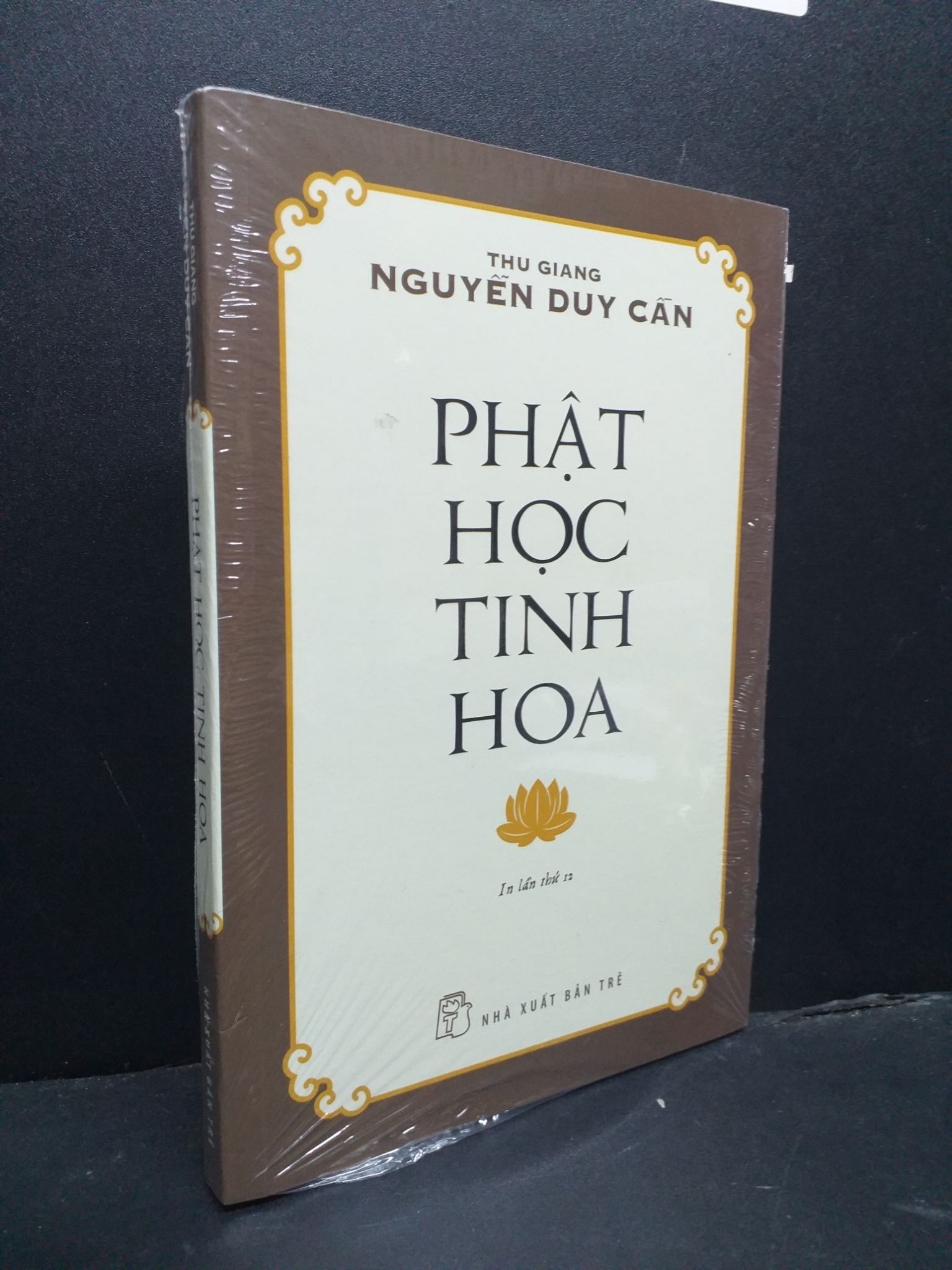 Phật Học Tinh Hoa mới 100% 0107 Thu Giang, Nguyễn Duy Cần Triết học (SL có thể đặt: 1 Cuốn) - SÁCH ĐẠI HỌC