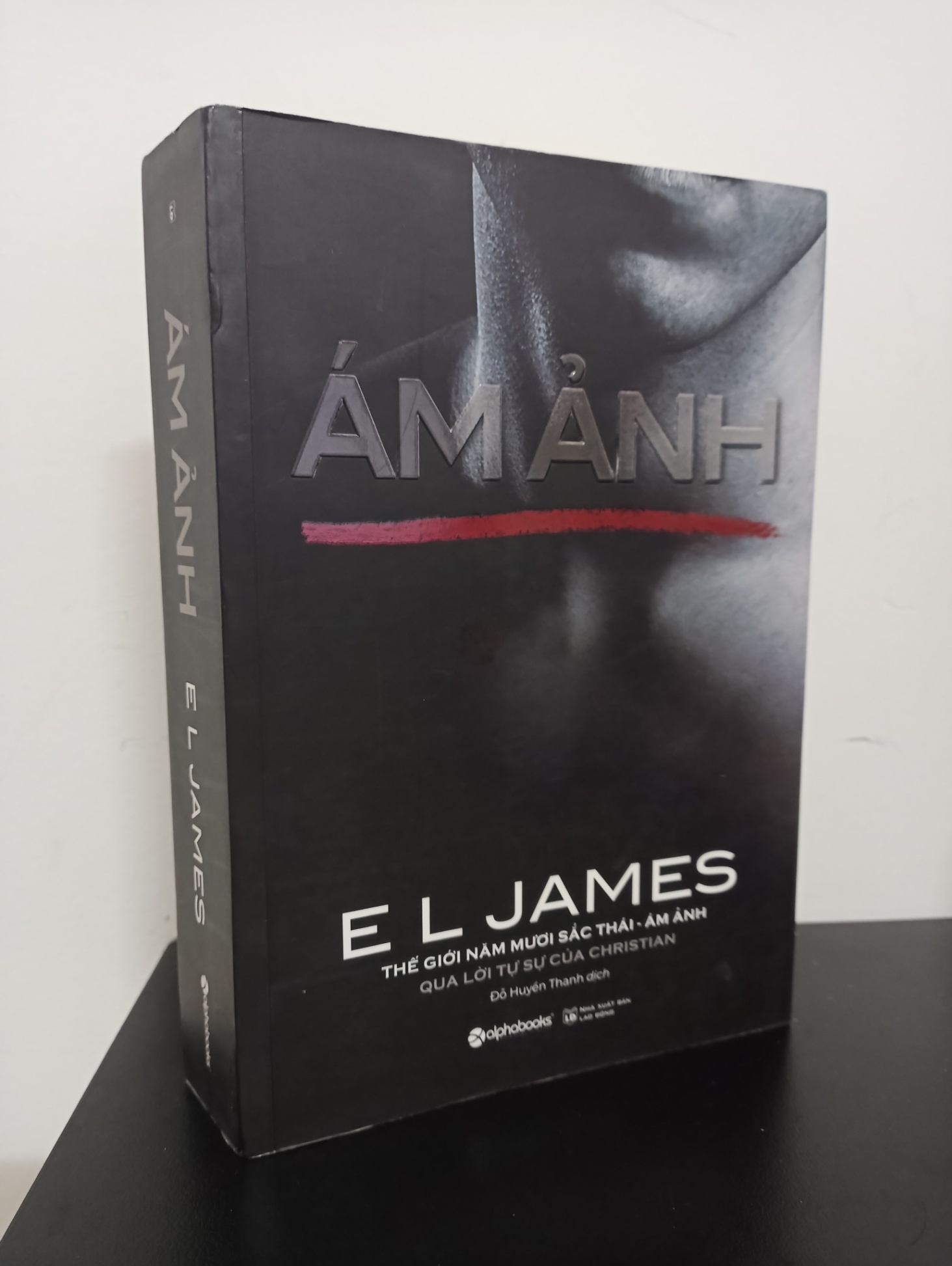50 Sắc Thái - Tập 5: Ám Ảnh (Tái Bản 2020) - E. L. James New 90% 1210 (SL có thể đặt: 1 cuốn) - SÁCH ĐẠI HỌC