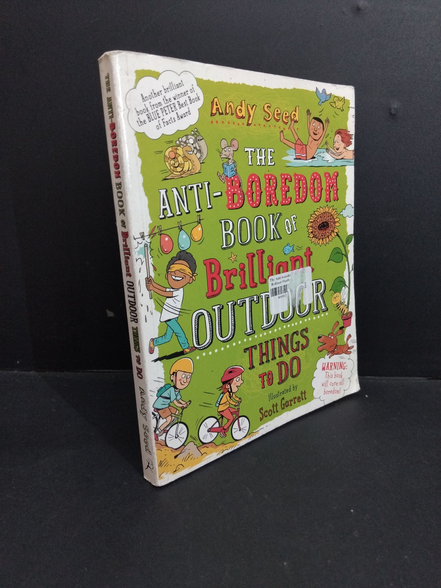 The anti-boredom book of brilliant outdoor things to do mới 80% bẩn bìa, ố vàng, tróc bìa, tróc gáy 2811 Andy Seed Sách ngoại văn (SL có thể đặt: 1 Cuốn) - SÁCH ĐẠI HỌC