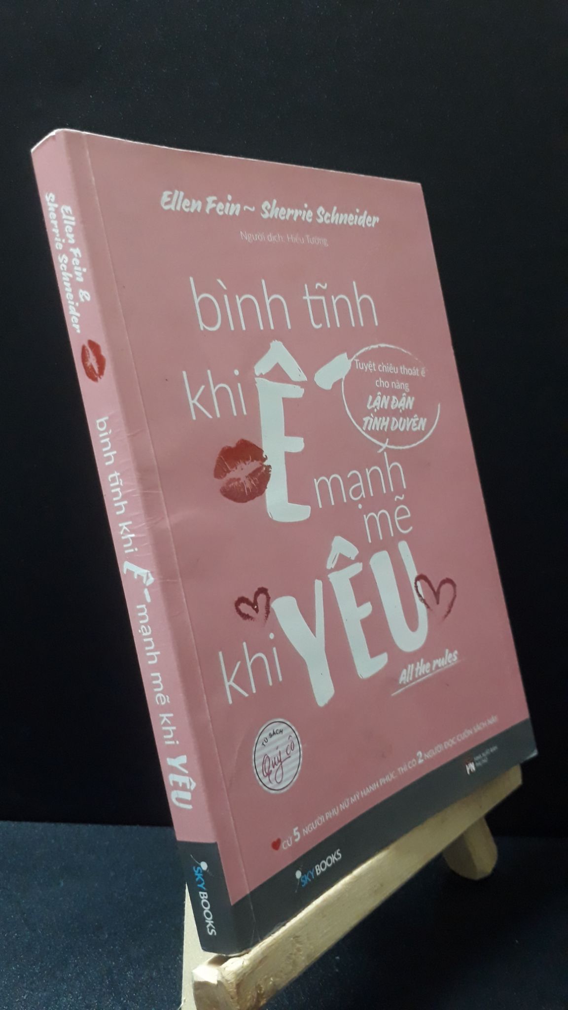 Bình tĩnh khi ế mạnh mẽ khi yêu 2018 - Ellen Fein & Sherrie Schneider new 90% 1906 (SL có thể đặt: 1 Cuốn) - SÁCH ĐẠI HỌC