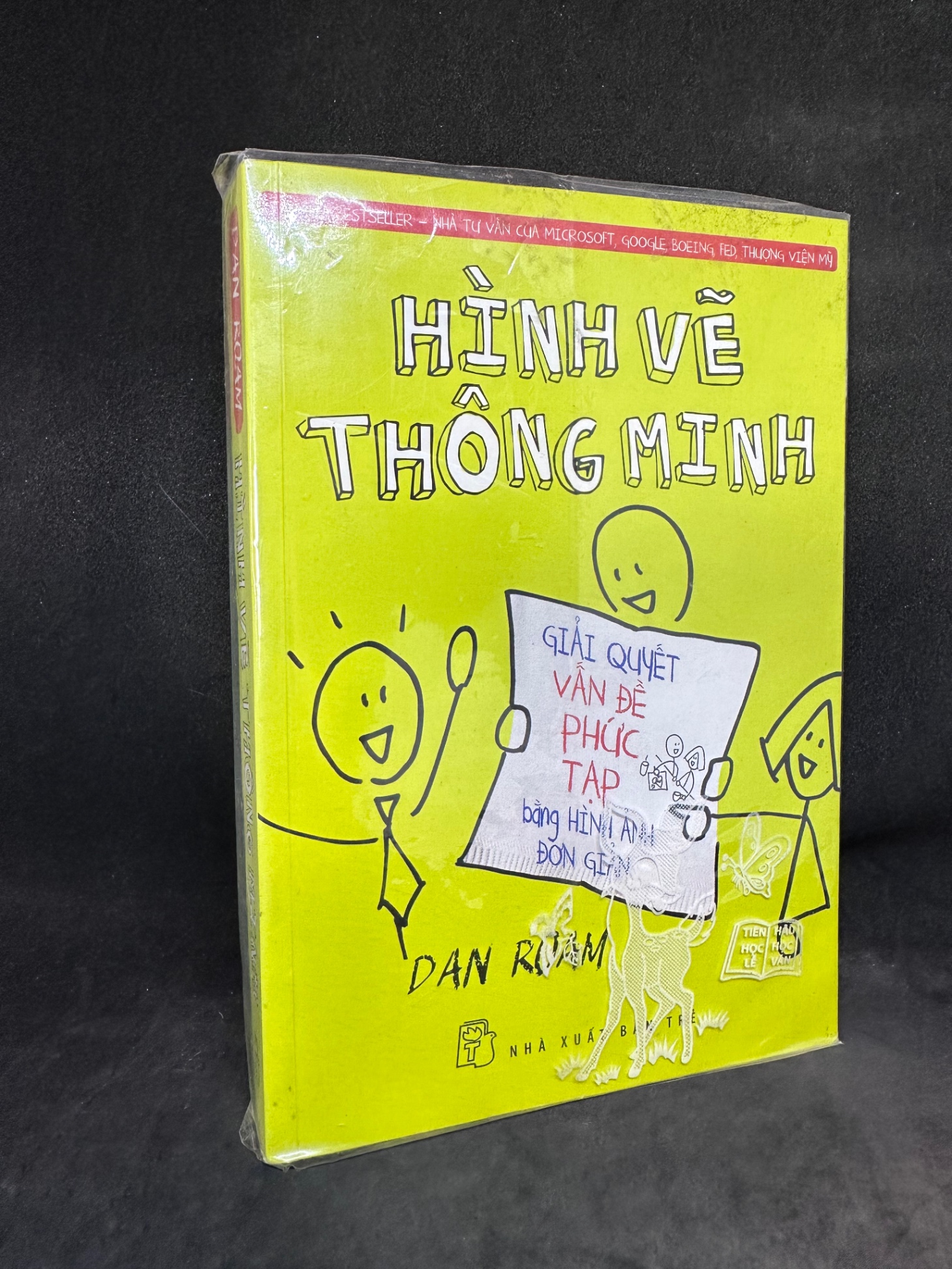 Hình vẽ thông minh Dan Roam New 80% .VH2003 (SL có thể đặt: 1 Cuốn) - SÁCH ĐẠI HỌC