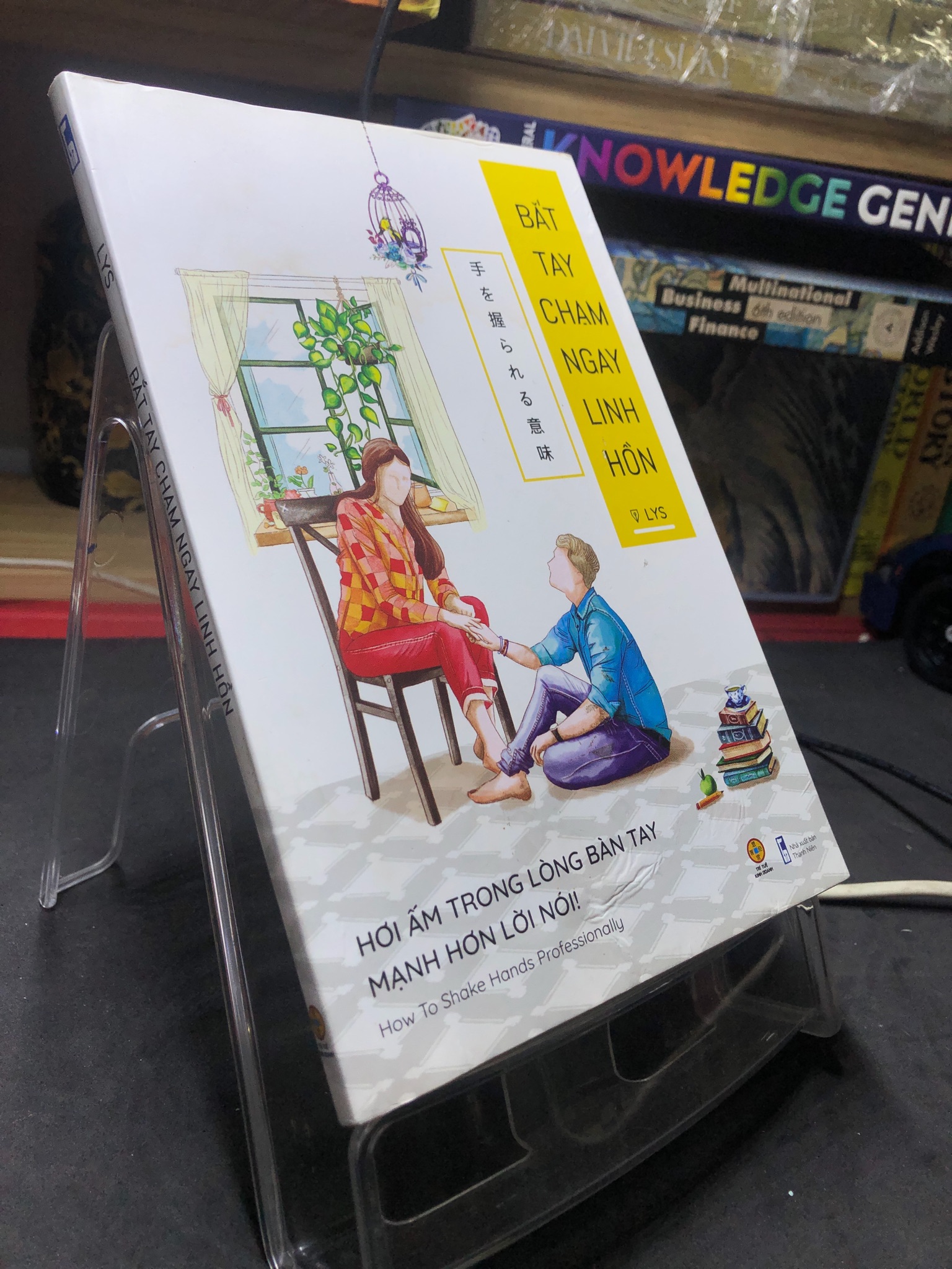 Bắt tay chạm ngay linh hồn 2019 mới 85% bẩn bụi Lys 2506 (SL có thể đặt: 1 Cuốn) - SÁCH ĐẠI HỌC