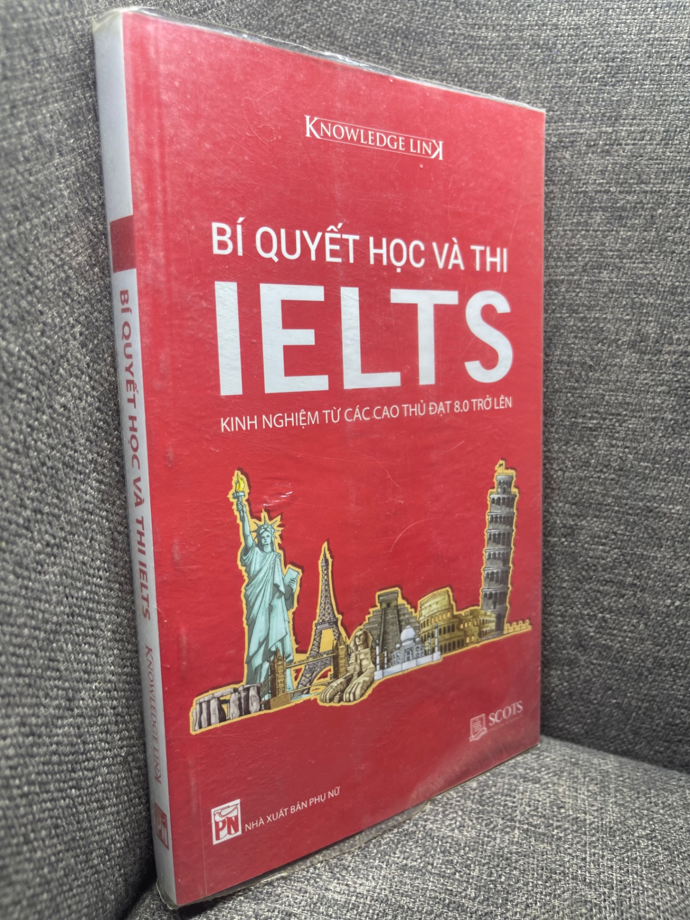 Bí quyết học và thi Ielts Knowledge Link mới 90% 0405 Sách tư duy, kỹ năng sống (SL có thể đặt: 1 Cuốn) - SÁCH ĐẠI HỌC