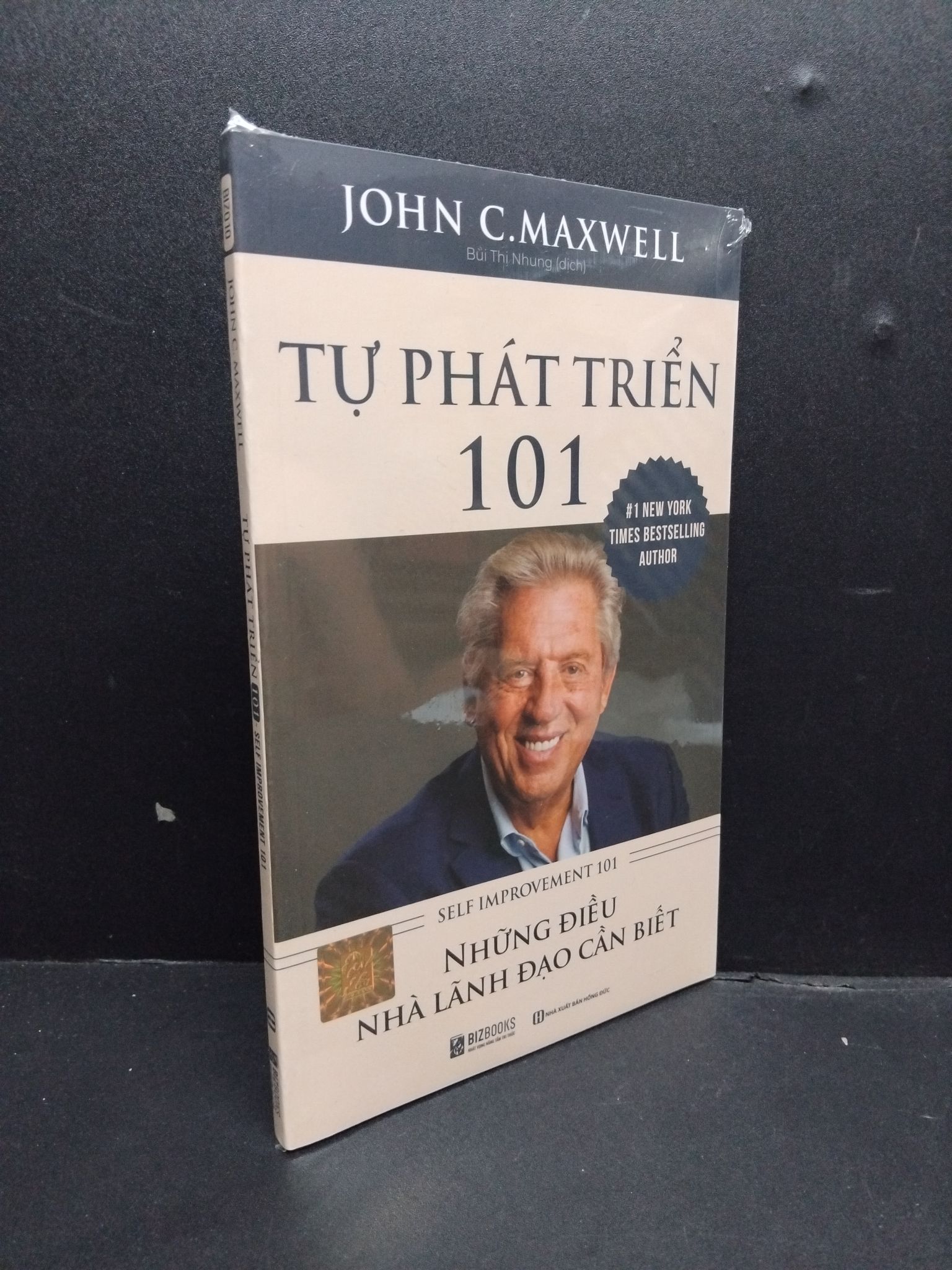 Tự Phát Triển 101 mới 100% 0107 John C. Maxwell Sách tư duy, kỹ năng sống (SL có thể đặt: 1 Cuốn) - SÁCH ĐẠI HỌC