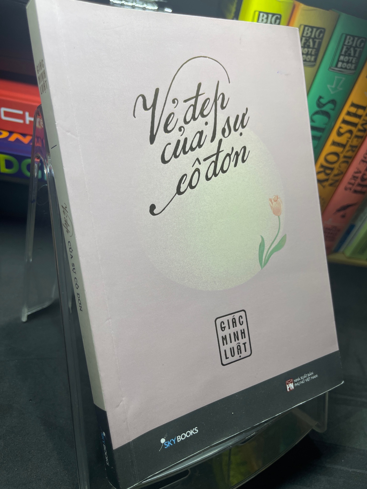 Vẻ đẹp của sự cô đơn 2023 mới 90% Giác Minh Luật 2205 Phật giáo (SL có thể đặt: 1 Cuốn) - SÁCH ĐẠI HỌC