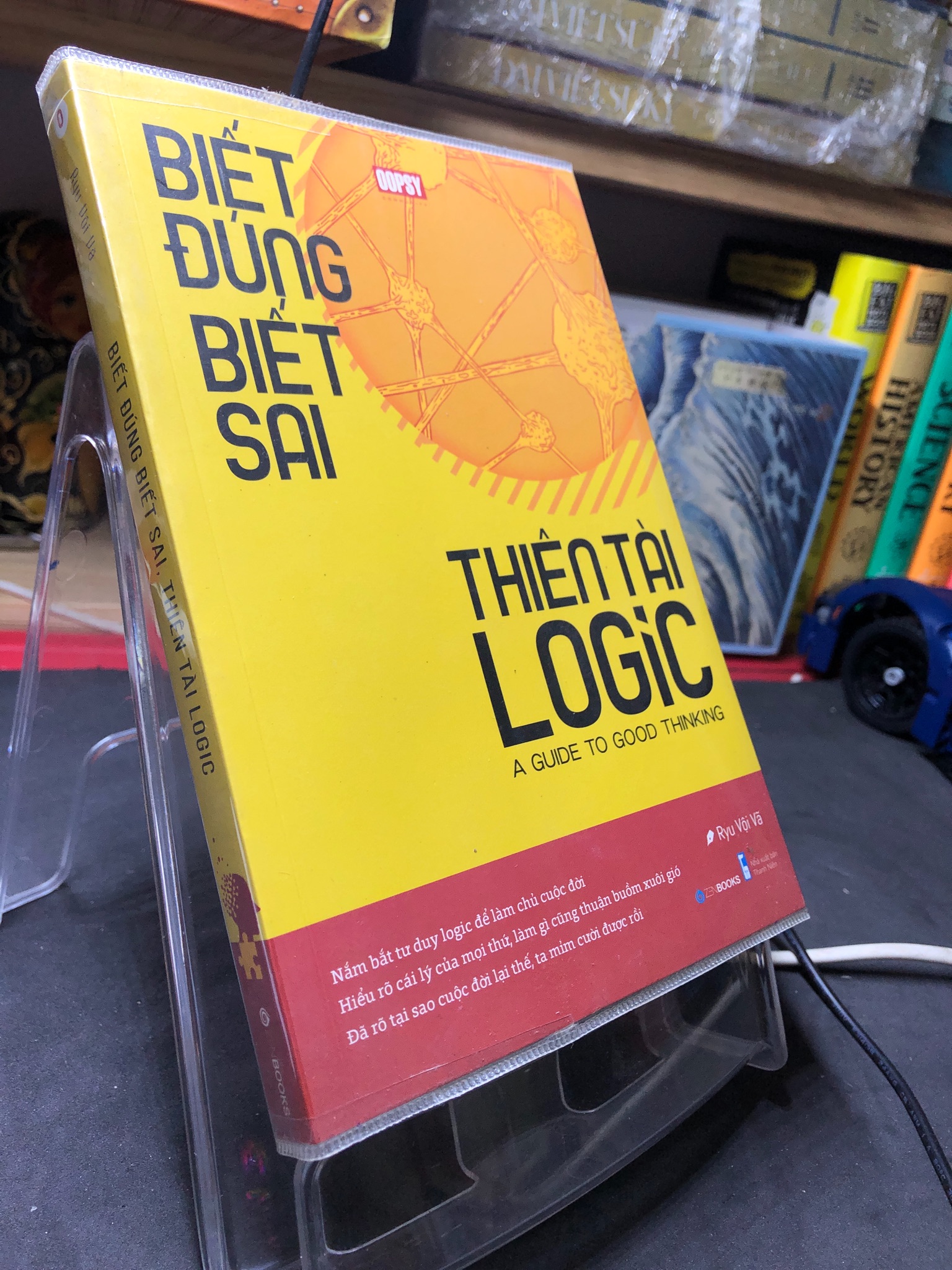Biết đúng biết sai, thiên tài logic 2019 mới 85% mộc sách bẩn bụi Oopsy 2706 Sách tư duy, kỹ năng sống (SL có thể đặt: 1 Cuốn) - SÁCH ĐẠI HỌC
