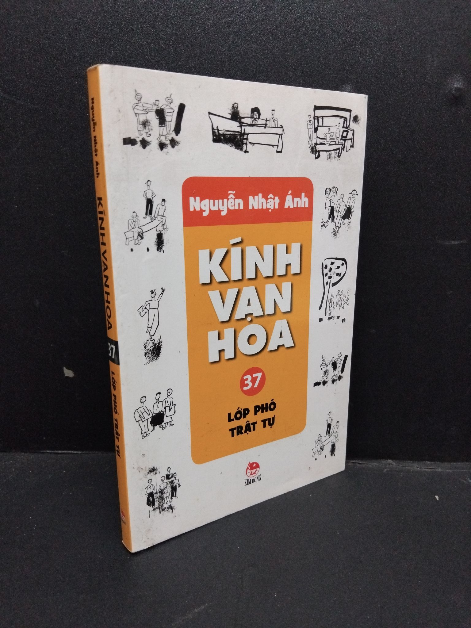 Kính Vạn Hoa tập 37 Lớp Phó Trật Tự mới 70% ố nhẹ 2012 2606 Nguyễn Nhật Ánh Truyện dài (SL có thể đặt: 1 Cuốn) - SÁCH ĐẠI HỌC