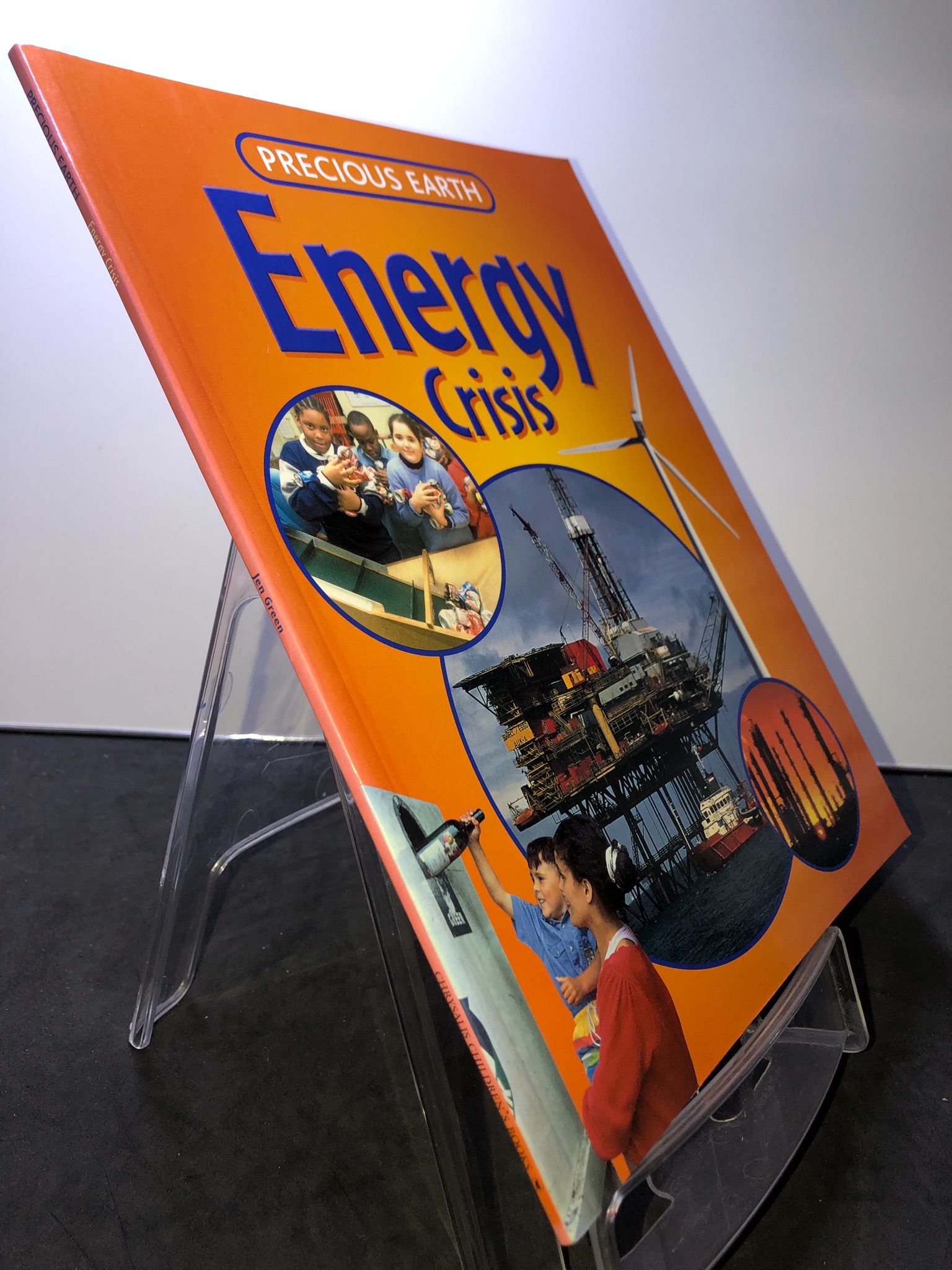 Energy Crisis Precious Earth mới 85% bẩn nhẹ Jen Green 2707 Sách ngoại văn (SL có thể đặt: 1 Cuốn) - SÁCH ĐẠI HỌC