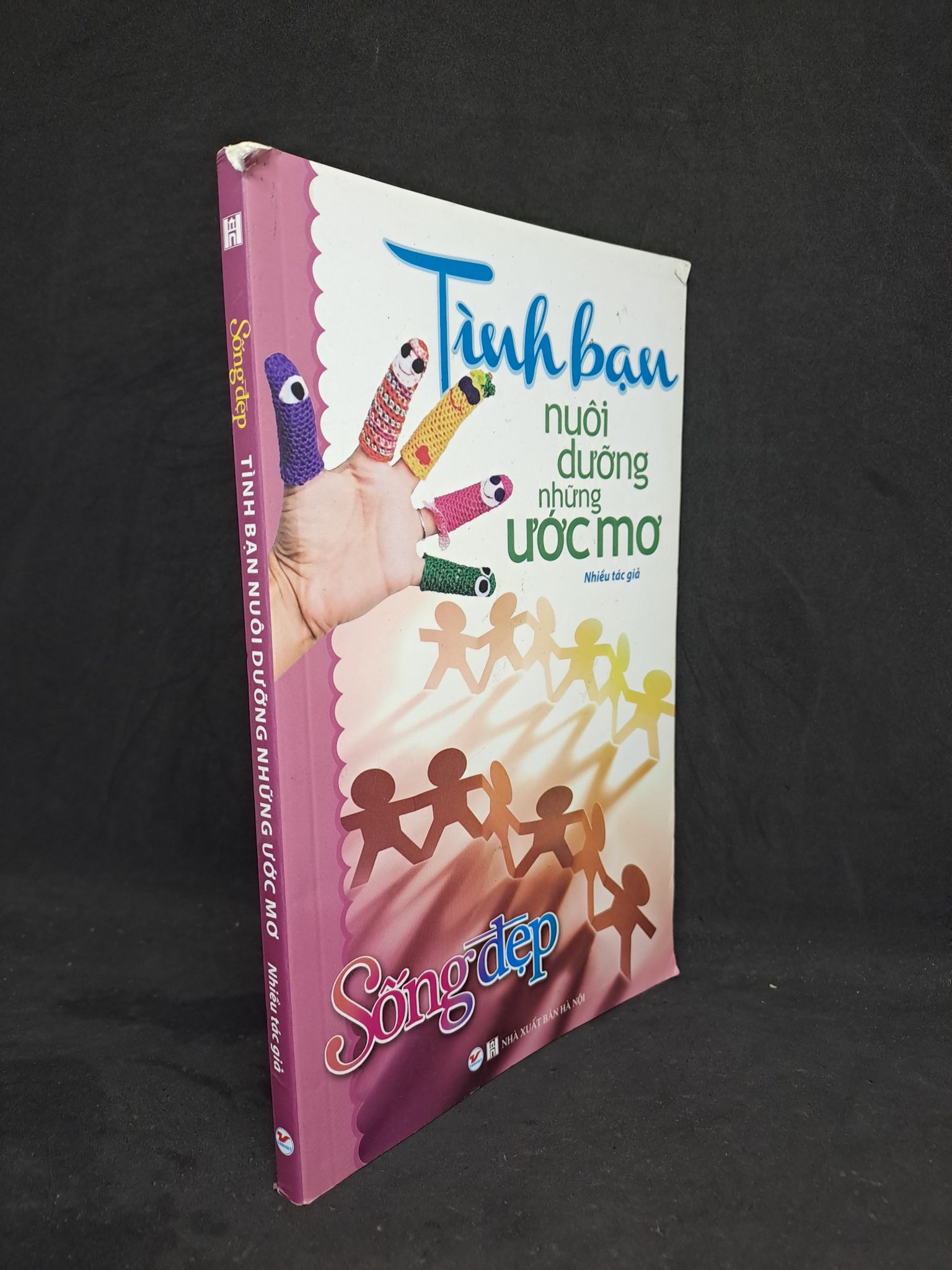 Tình bạn nuôi dưỡng những ước mơ chóc gáy nhẹ mới 80% 2019 2107 (SL có thể đặt: 1 Cuốn) - SÁCH ĐẠI HỌC