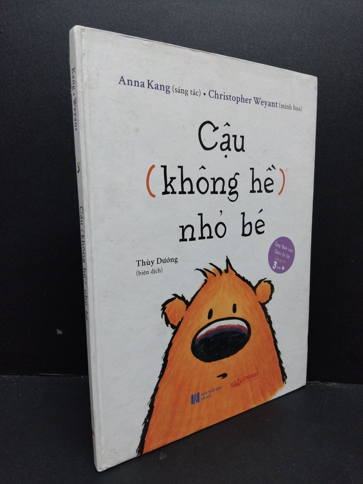 Câu (không hề) nhỏ bé (bìa cứng) mới 80% bẩn bìa 2018 1209 Kang - Wetant Sách tư duy, kỹ năng sống (SL có thể đặt: 1 Cuốn) - SÁCH ĐẠI HỌC