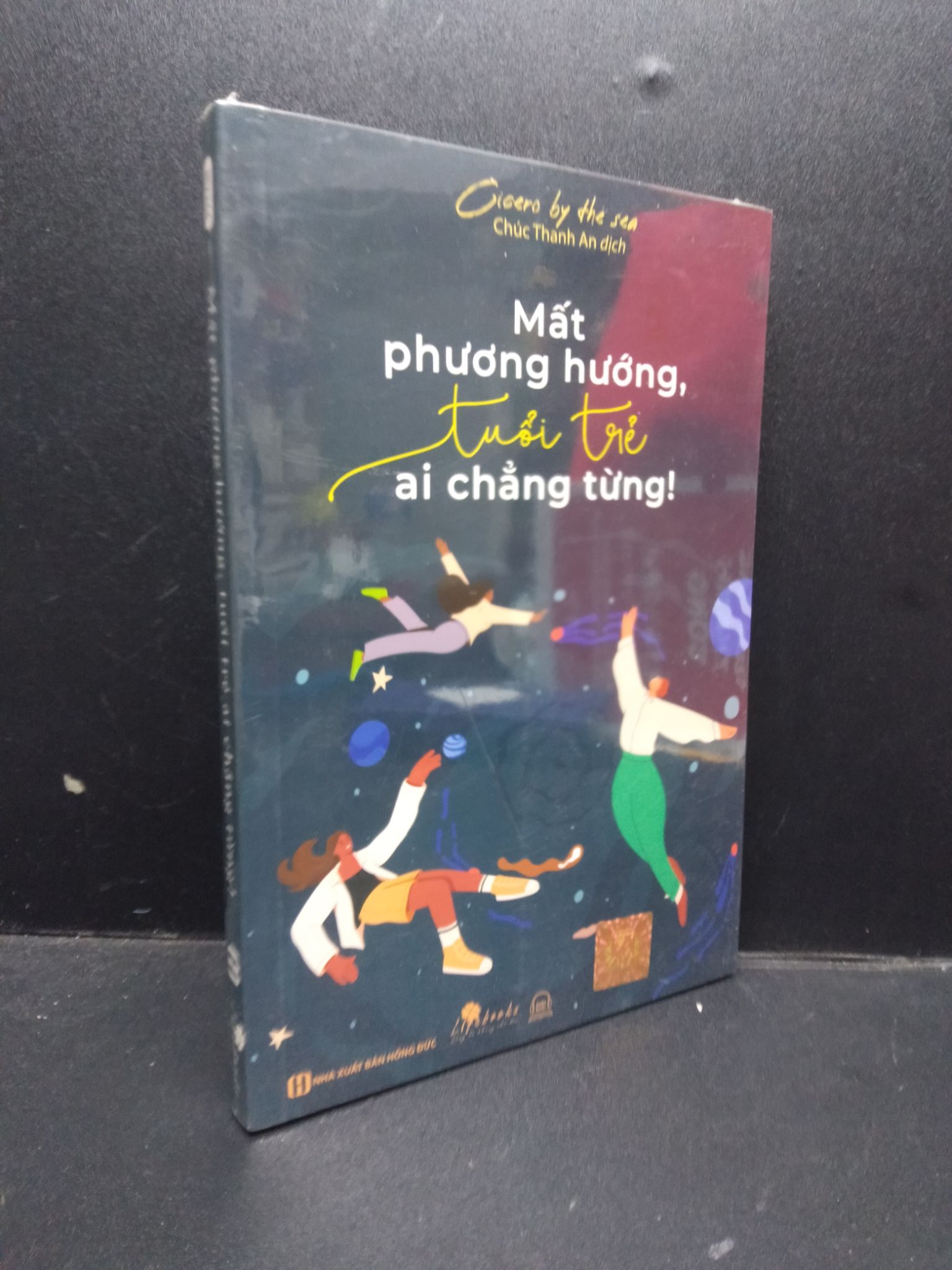 Mất phương hướng tuổi trẻ ai chẳng từng Cicero by the sea mới 100% 2003 kỹ năng Sách tư duy, kỹ năng sống (SL có thể đặt: 1 Cuốn) - SÁCH ĐẠI HỌC