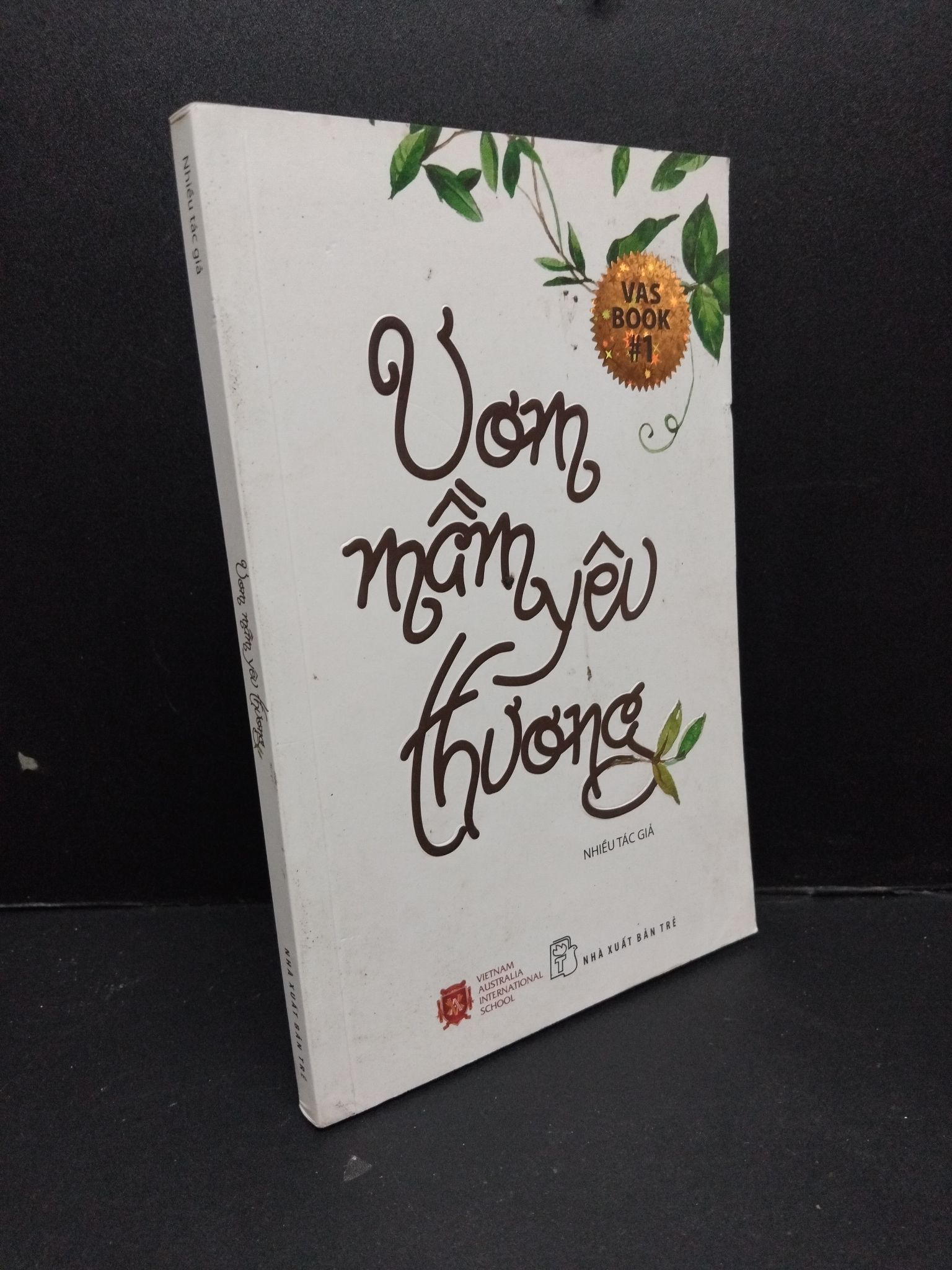 Ươm mầm yêu thương mới 80% ố bẩn nhẹ 2016 2009 (SL có thể đặt: 1 Cuốn) - SÁCH ĐẠI HỌC