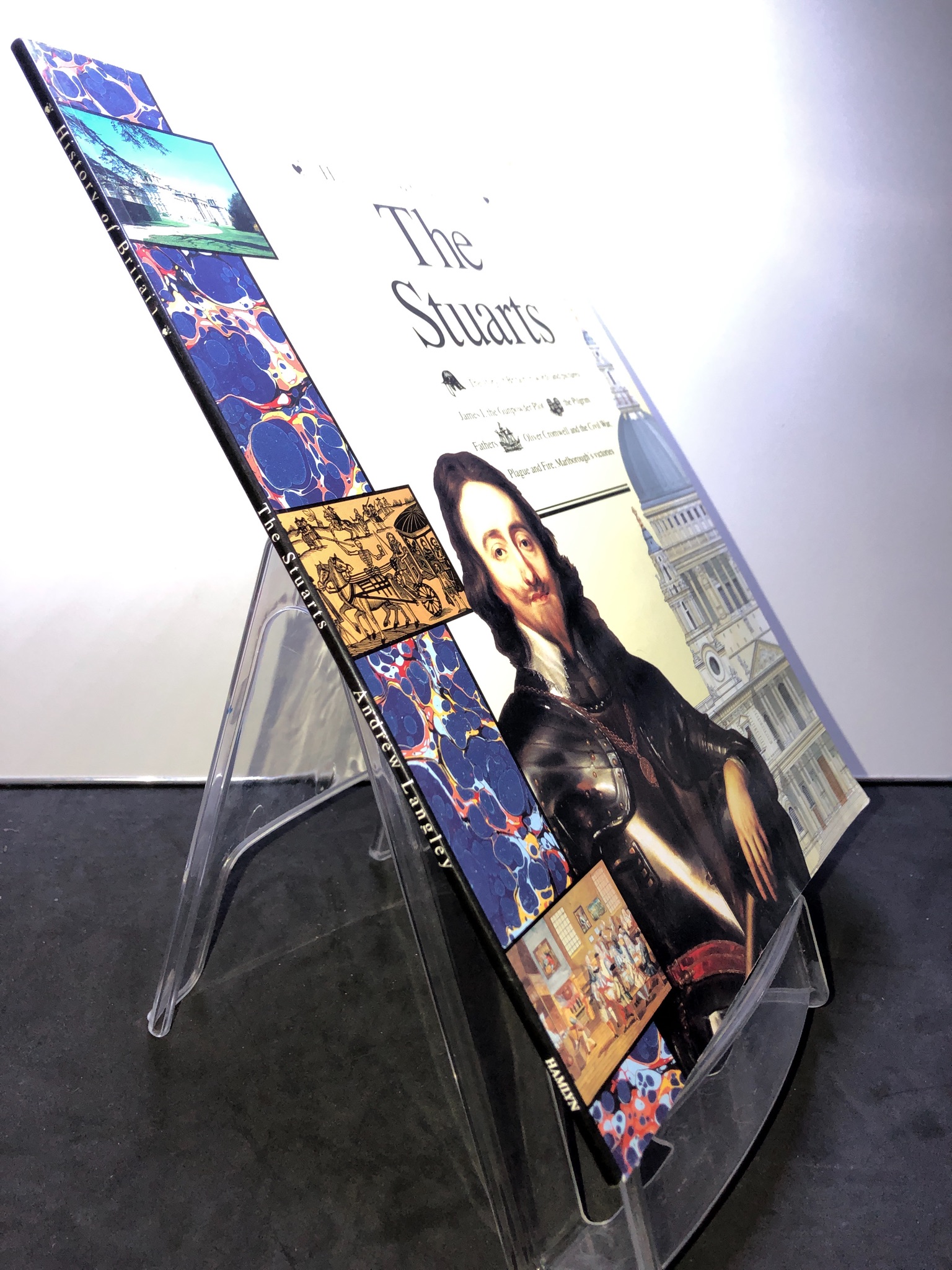 The Stuarts HISTORY OF BRITAIN mới 85% bẩn nhẹ Andrew Langley 2607 Sách ngoại văn (SL có thể đặt: 1 Cuốn) - SÁCH ĐẠI HỌC