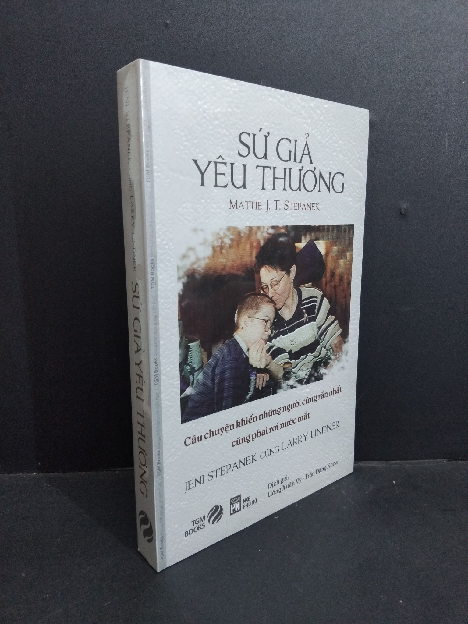 Sứ giả yêu thương mới 100% 2811 Mattie J.T.Stpanek (SL có thể đặt: 1 Cuốn) - SÁCH ĐẠI HỌC