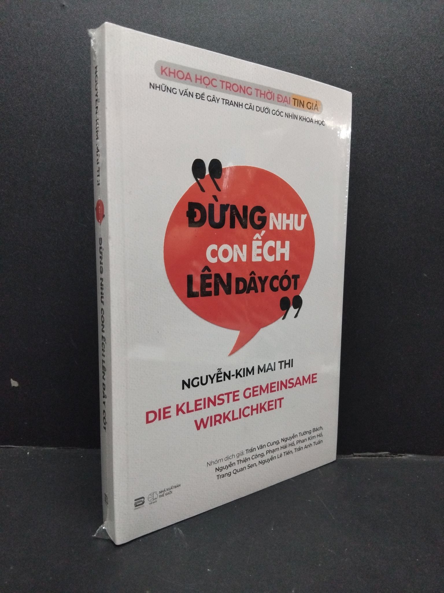 Đừng như con ếch lên dây cót mới 100% 1008 Nguyễn-Kim Mai Thi Sách tư duy, kỹ năng sống (SL có thể đặt: 1 Cuốn) - SÁCH ĐẠI HỌC