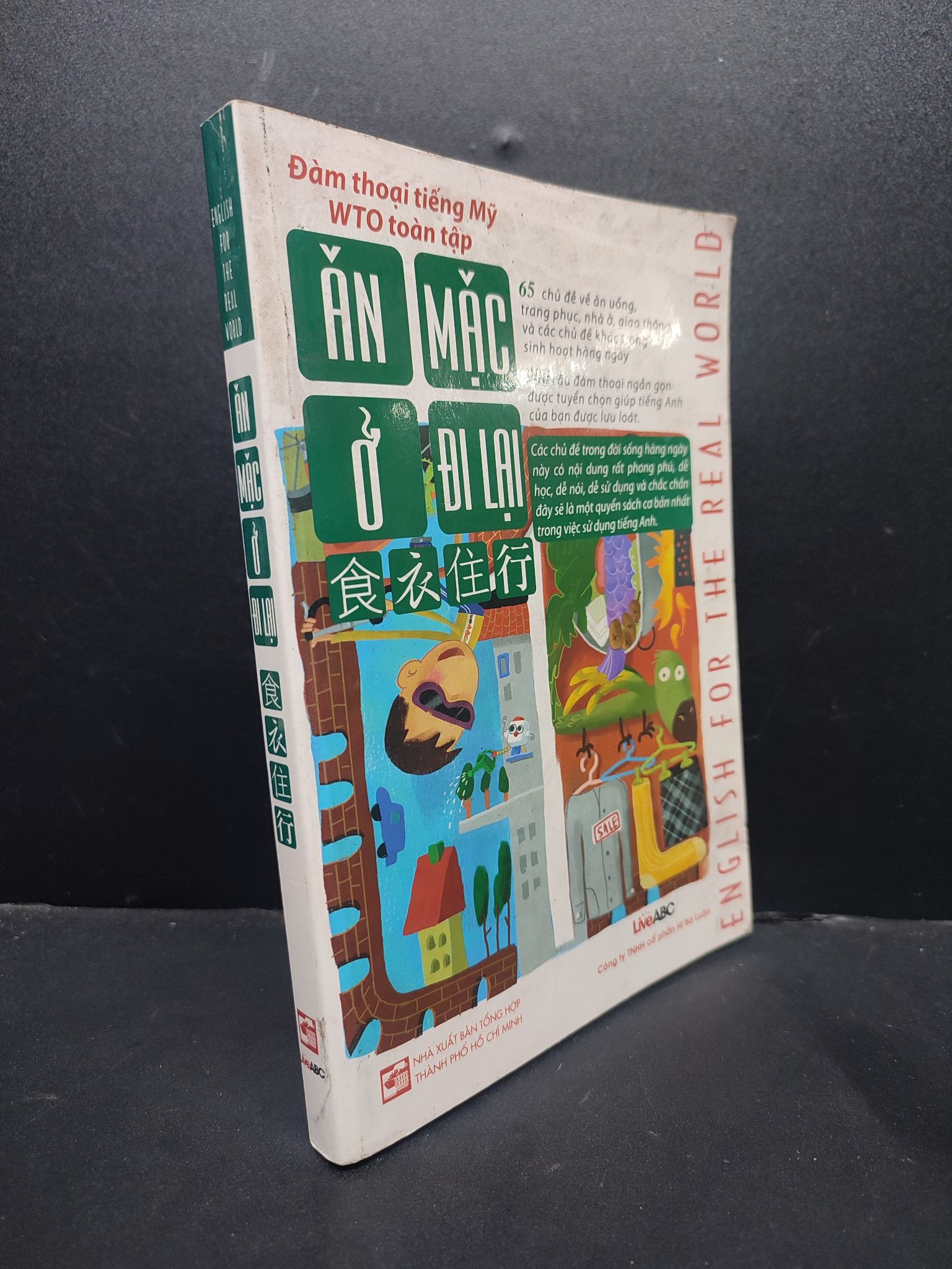 Ăn mặc ở đi lại - Đàm thoại tiếng mỹ WTO toàn tập mới 80% ố bẩn có kèm CD 1406 Tiếng Anh (SL có thể đặt: 1 Cuốn) - SÁCH ĐẠI HỌC