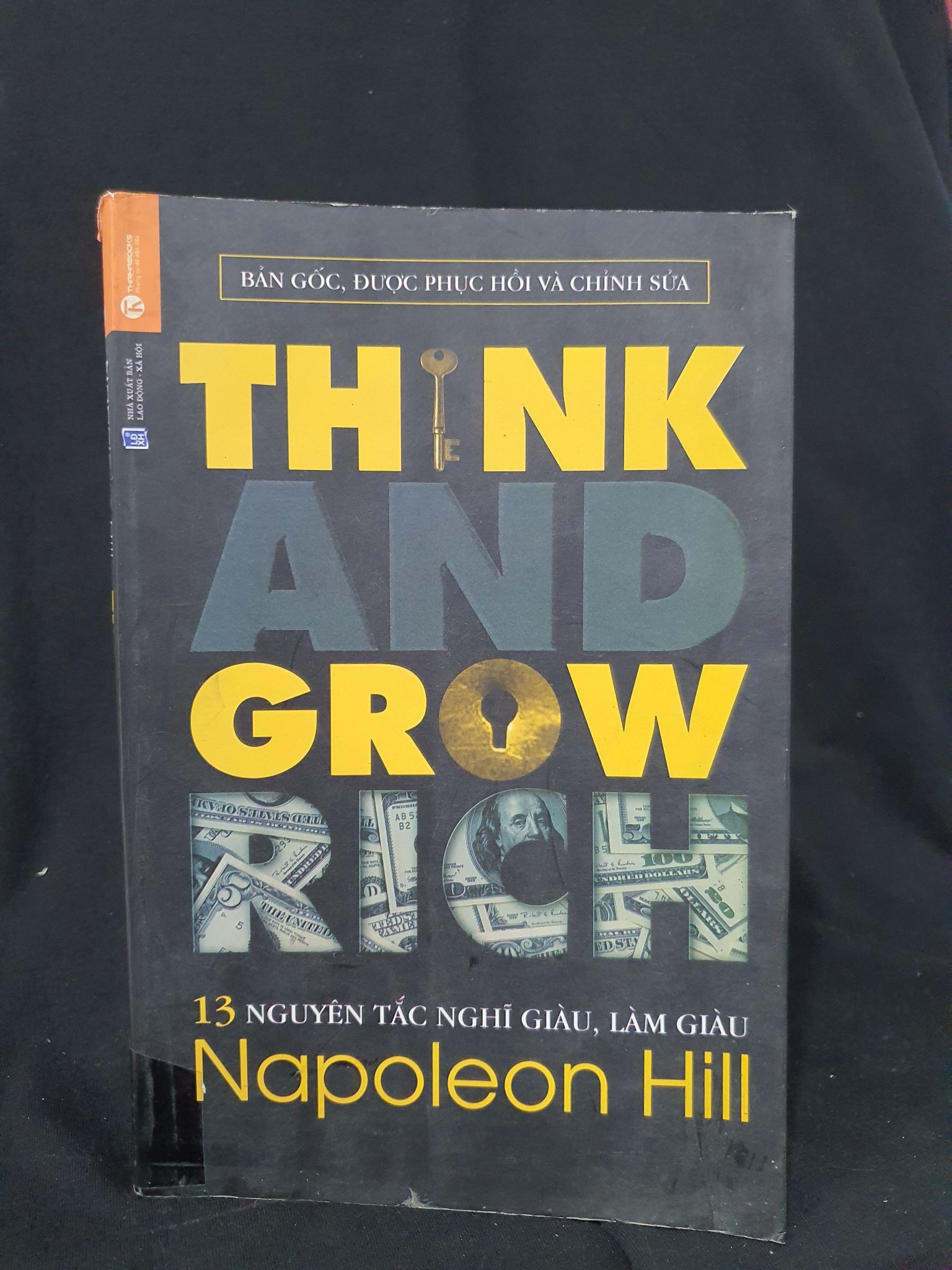 Think and grow rich mới 50% 2015 -205 Napoleon Hill Sách tư duy, kỹ năng sống (SL có thể đặt: 1 Cuốn) - SÁCH ĐẠI HỌC