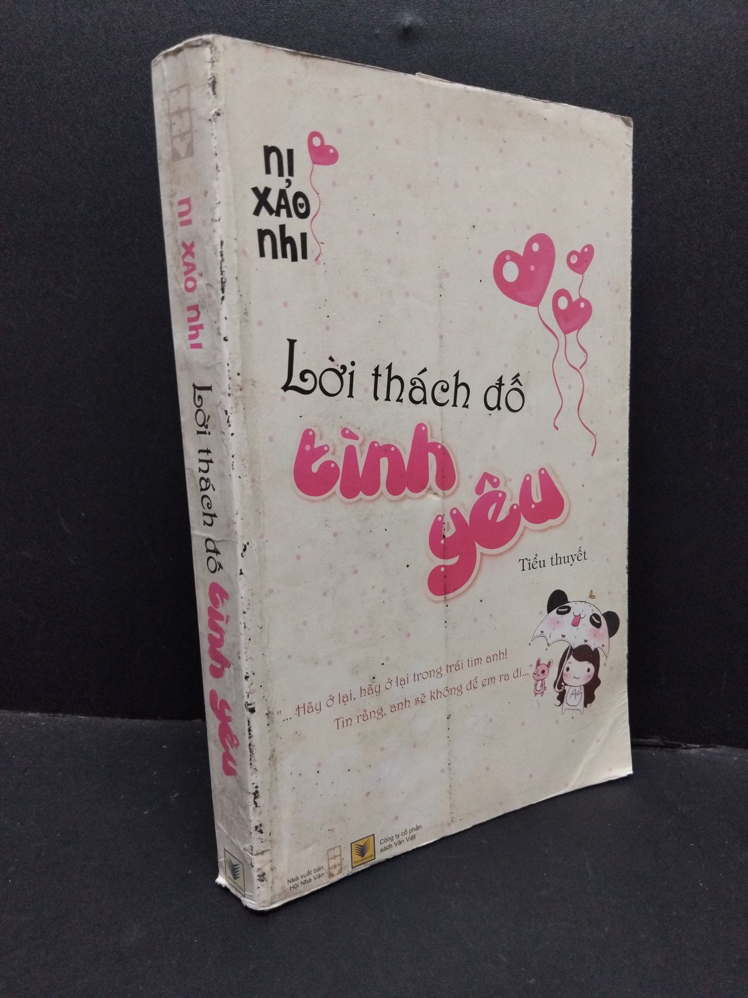 Lời thách đố tình yêu Ni Xảo Nhi mới 80% bẩn bìa, tróc bìa, tróc gáy, ố nhẹ 2011 3010 (SL có thể đặt: 1 Cuốn) - SÁCH ĐẠI HỌC