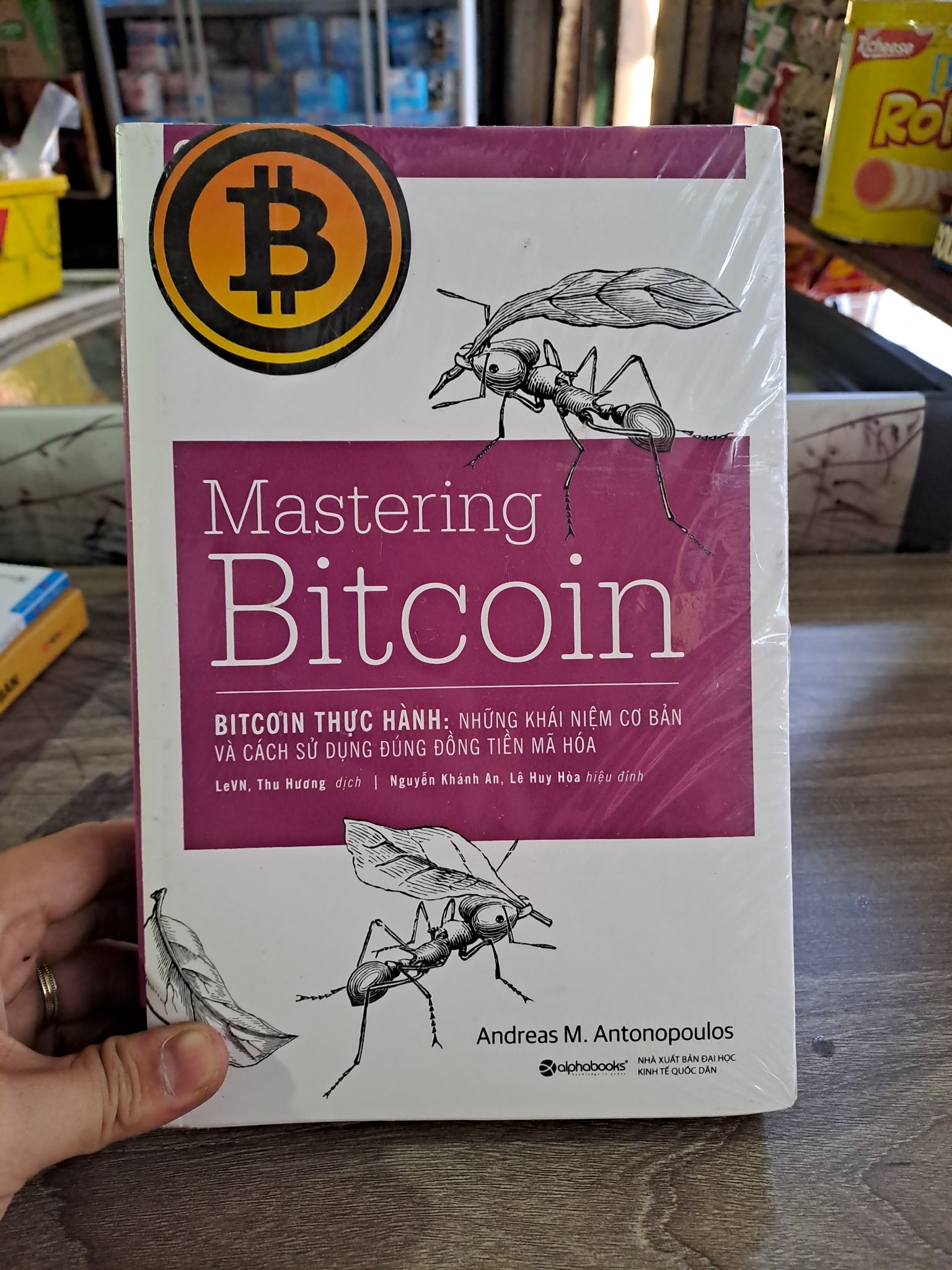 Mastering Bitcoin những khái niệm cơ bản và cách sử dụng đúng đồng tiền mã hóa mới 90% 1502 Tài chính, ngân hàng (SL có thể đặt: 3 Cuốn) - SÁCH ĐẠI HỌC