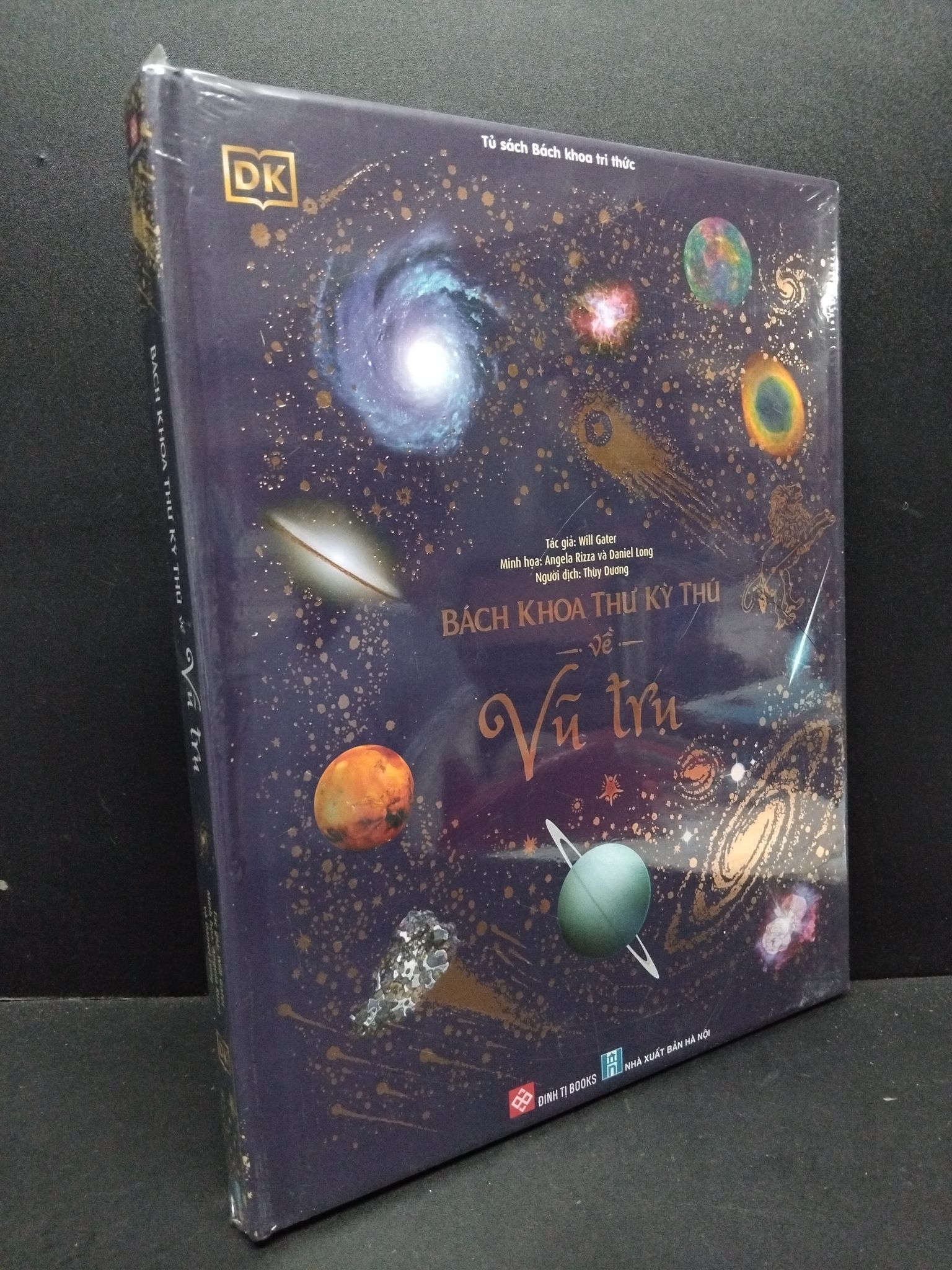 Bách khoa thư kỳ thú về vũ trụ (bìa cứng) Will Gater mới 100% 2410 Bách khoa toàn thư (SL có thể đặt: 1 Cuốn) - SÁCH ĐẠI HỌC