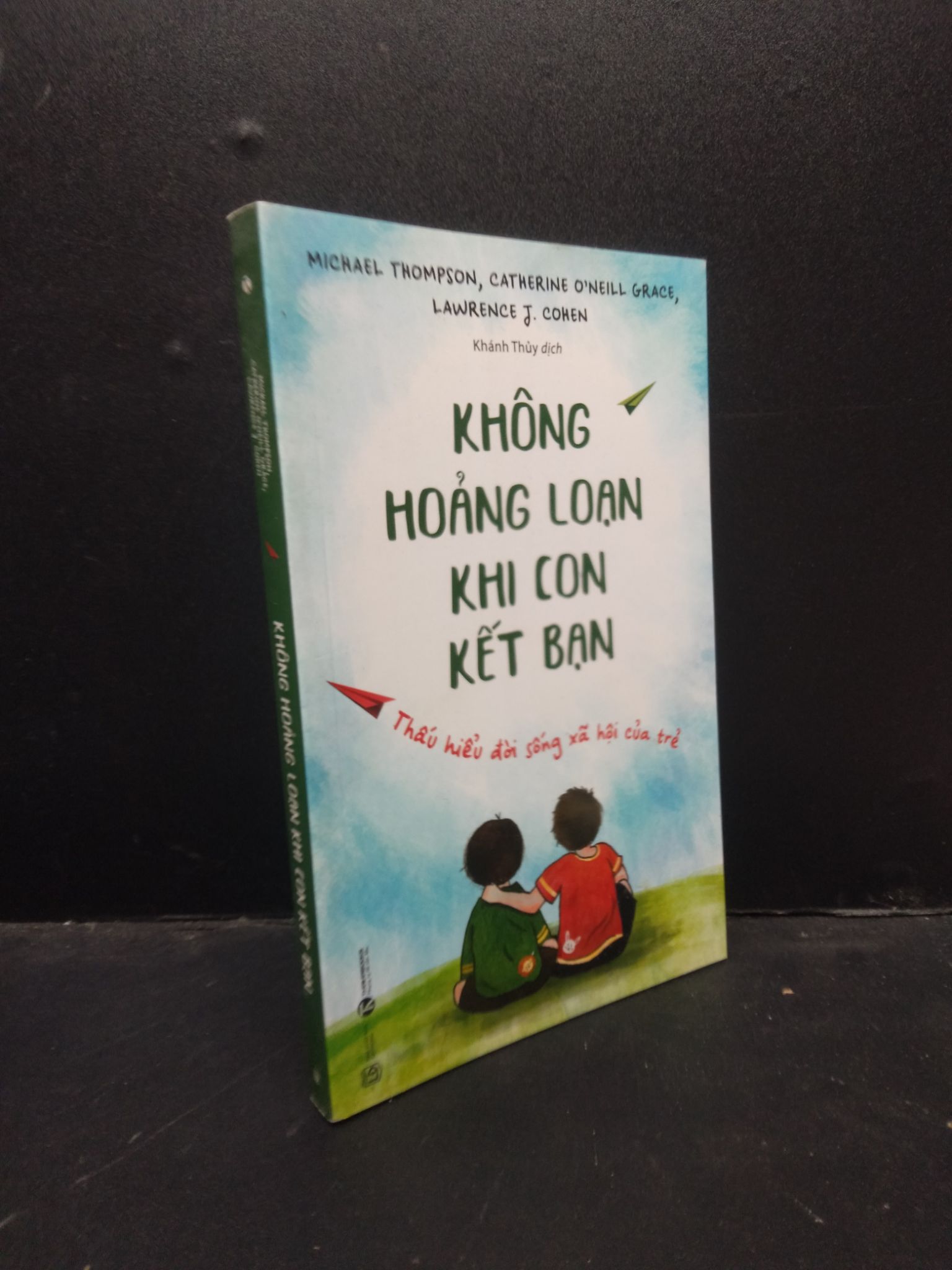 Không hoảng loạn khi con kết bạn - Thấu hiểu đời sống xã hội của trẻ 2020 Mới 90% bẩn nhẹ 0309 Sách tư duy, kỹ năng sống (SL có thể đặt: 4 Cuốn) - SÁCH ĐẠI HỌC