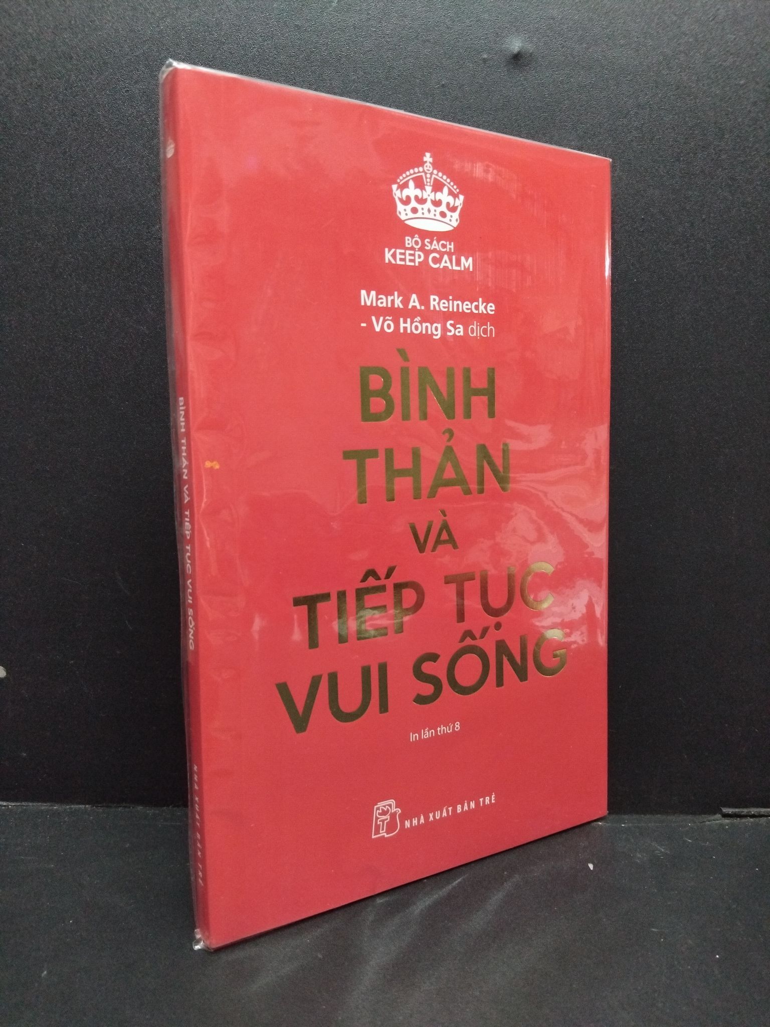 Bình thản và tiếp tục vui sống mới 100% 2608 Mark A. Reinecke Sách tư duy, kỹ năng sống (SL có thể đặt: 1 Cuốn) - SÁCH ĐẠI HỌC