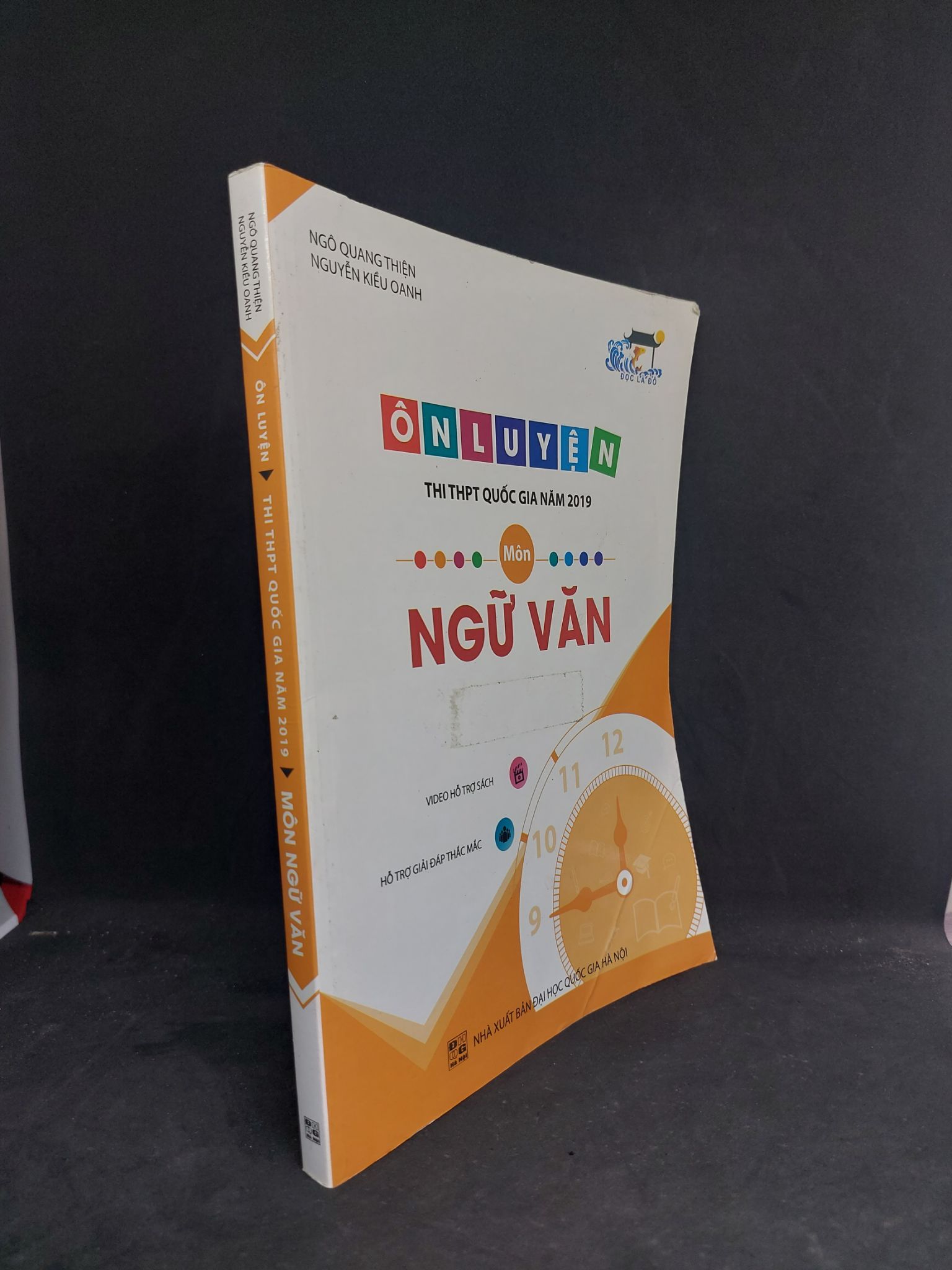 Ôn luyện thi THPT Quốc gia năm 2019 môn ngữ văn mới 90% 20182507 Sách luyện thi đại học, cao đẳng (SL có thể đặt: 1 Cuốn) - SÁCH ĐẠI HỌC
