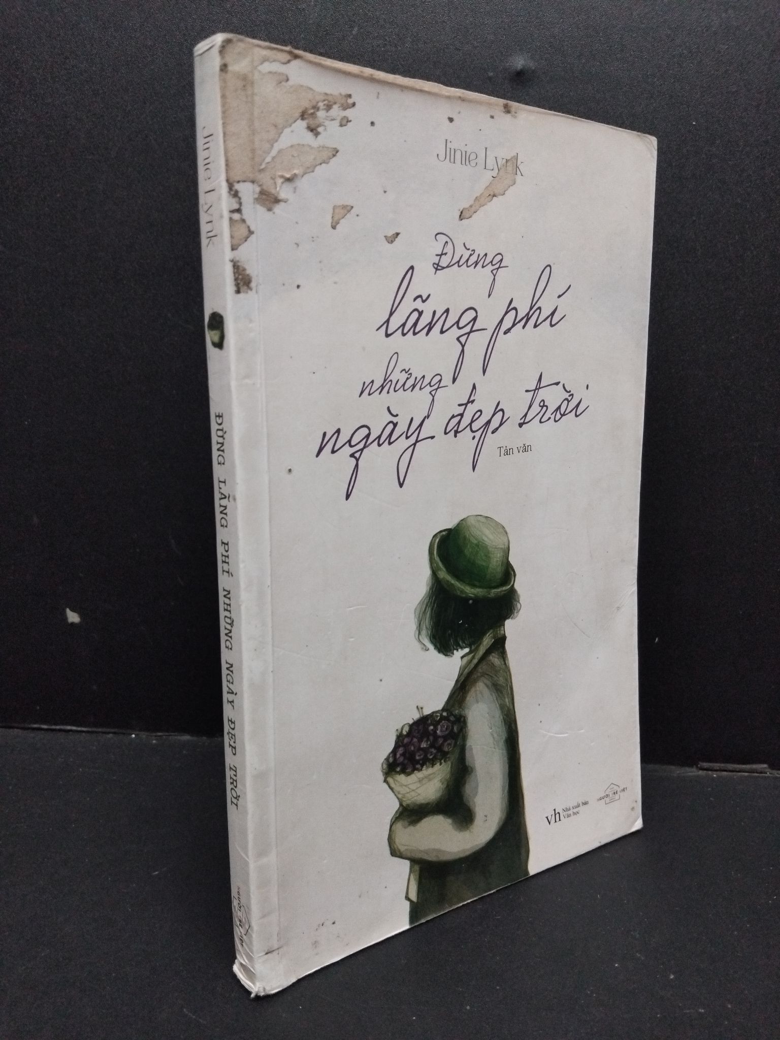 Đừng lãng phí những ngày đẹp trời Jinie Lynk mới 80% bẩn bìa 2017 0609 (SL có thể đặt: 1 Cuốn) - SÁCH ĐẠI HỌC