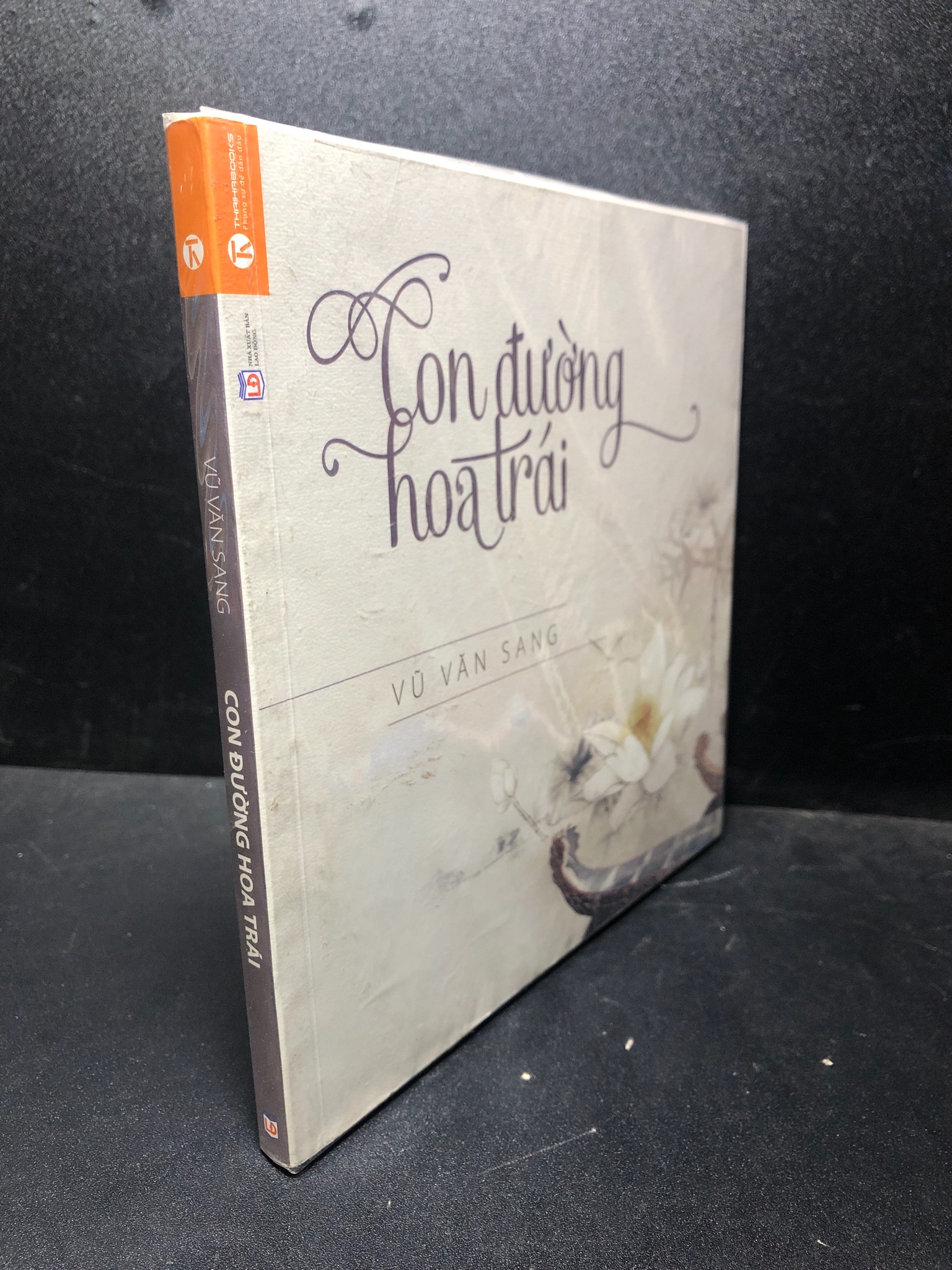 Con đường hoa trái Vũ Văn Sang mới 90% Q7-0612 (SL có thể đặt: 1 Cuốn) - SÁCH ĐẠI HỌC