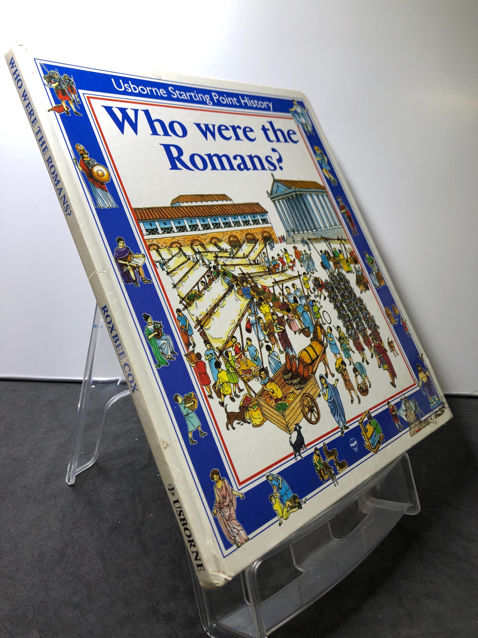 Who were the Romans? BÌA CỨNG mới 85% bẩn nhẹ USBORNE 3107 Sách ngoại văn (SL có thể đặt: 1 Cuốn) - SÁCH ĐẠI HỌC