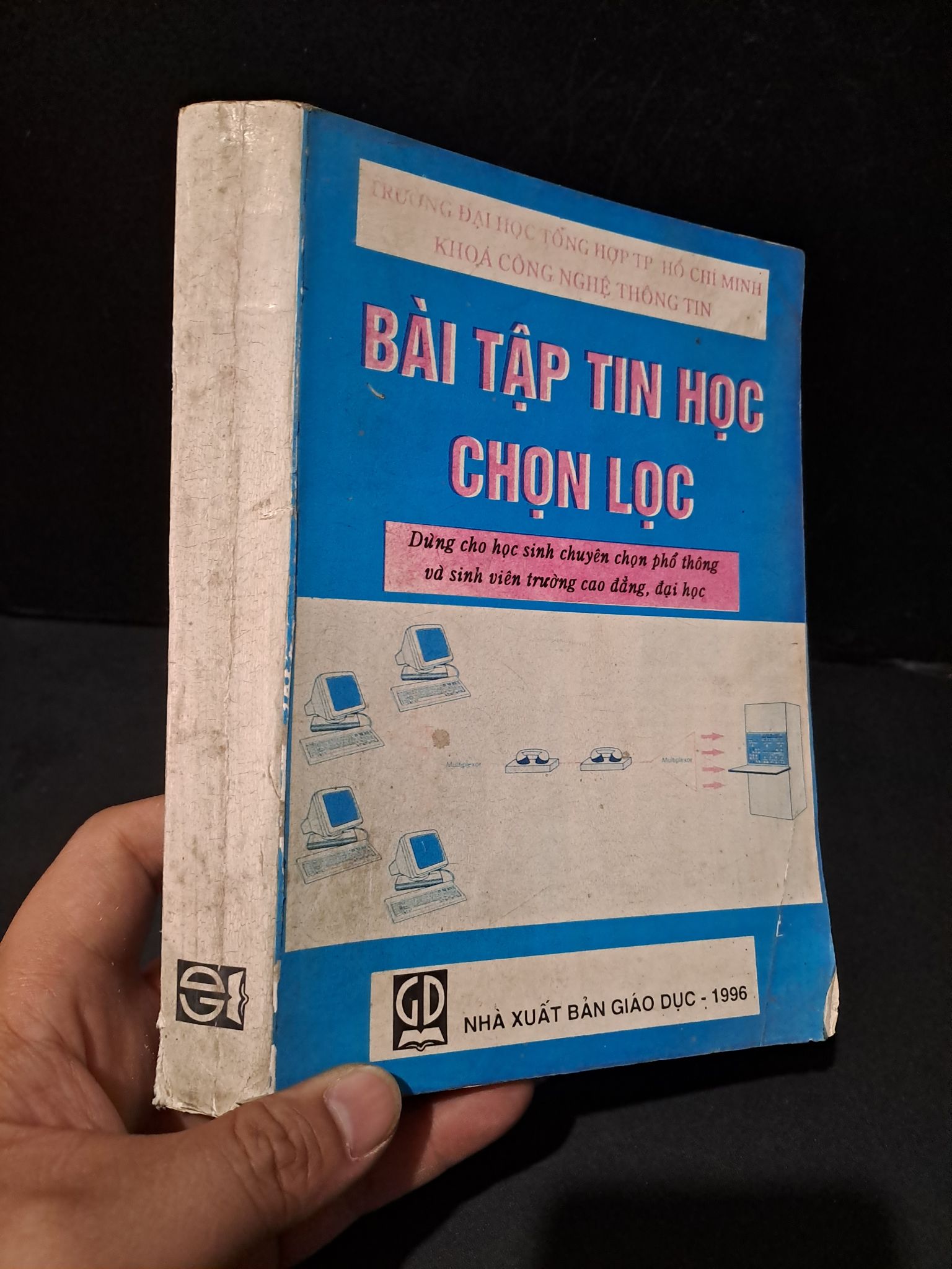 Bài tập tin học chọn lọc mới 70% bẩn bìa, ố vàng, tróc gáy 1996 Nguyễn Thanh Hùng 1604 Tin học văn phòng (SL có thể đặt: 1 Cuốn) - SÁCH ĐẠI HỌC