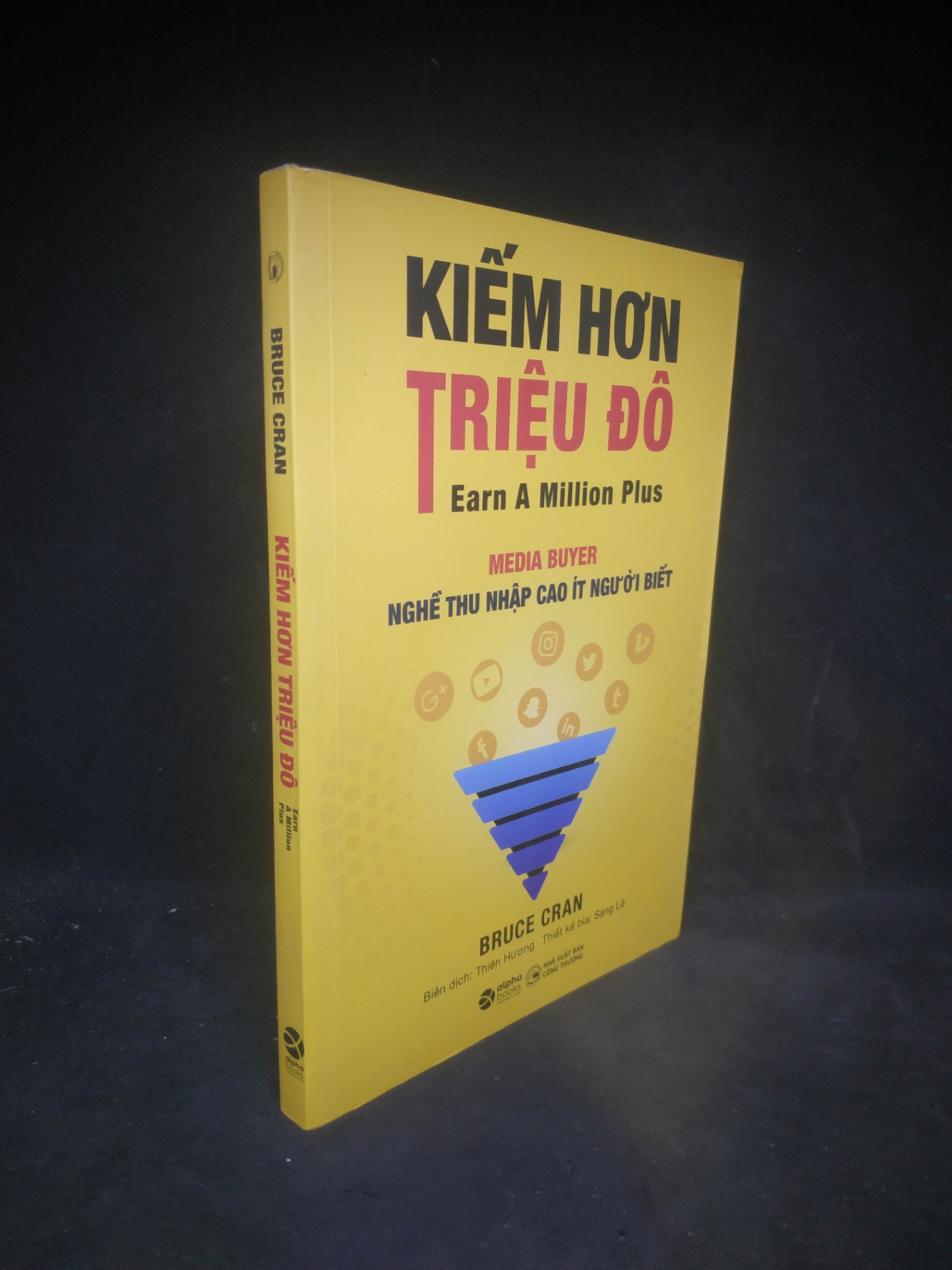 Kiếm hơn triệu đô mới 90% 1703 (SL có thể đặt: 1 Cuốn) - SÁCH ĐẠI HỌC
