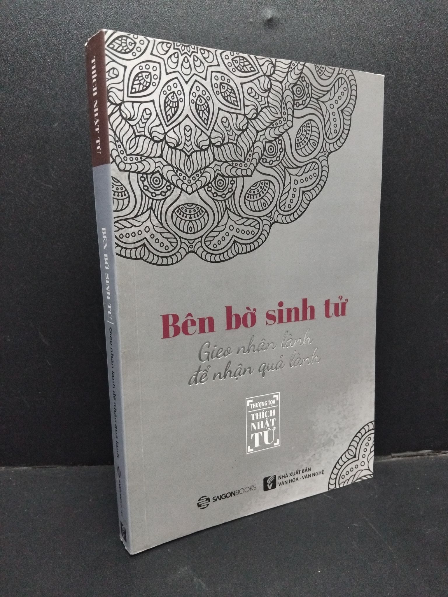 Bến bờ sinh tử mới 80% ố nhẹ 2018 1008 Thích Nhật Từ Phật giáo (SL có thể đặt: 1 Cuốn) - SÁCH ĐẠI HỌC