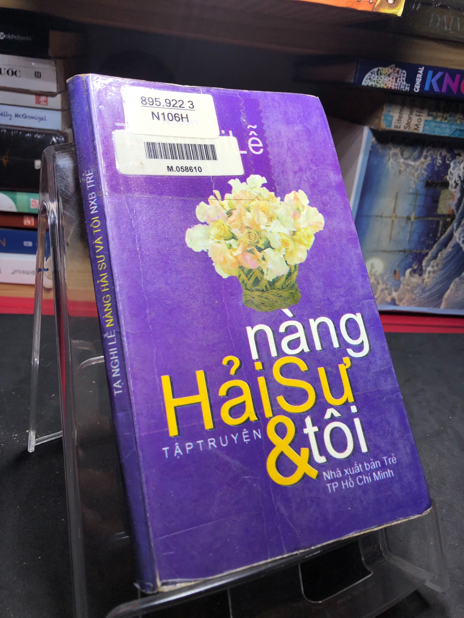Nàng hải sư và tôi 1998 mới 60% ố vàng Tạ Nghi Lễ 0906 (SL có thể đặt: 1 Cuốn) - SÁCH ĐẠI HỌC