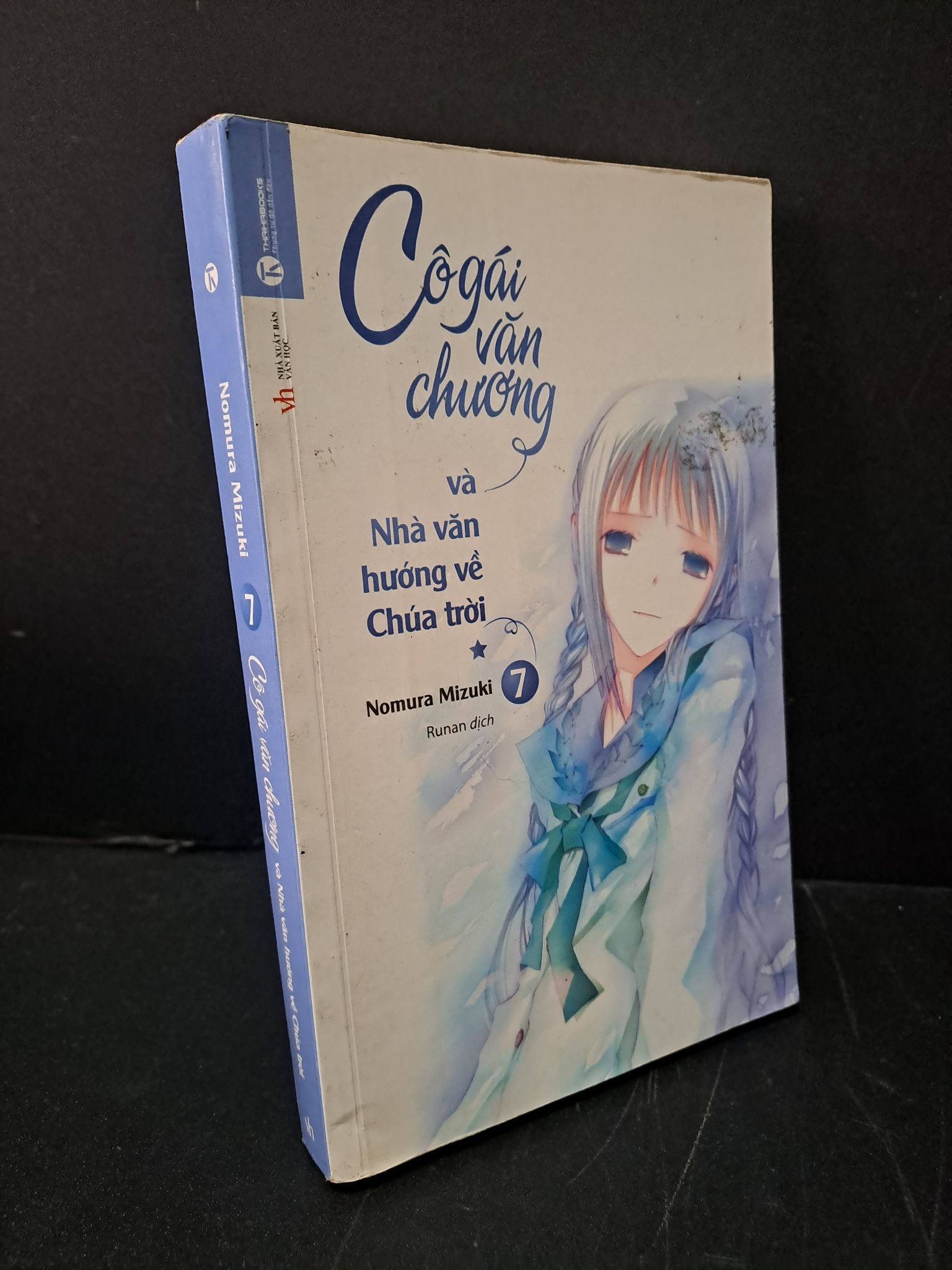 Cô gái văn chương và nhà văn hướng về Chúa trời 7 mới 80% bẩn bìa, tróc gáy nhẹ 2017 Nomura Mizuki 1804 Light novel (SL có thể đặt: 1 Cuốn) - SÁCH ĐẠI HỌC