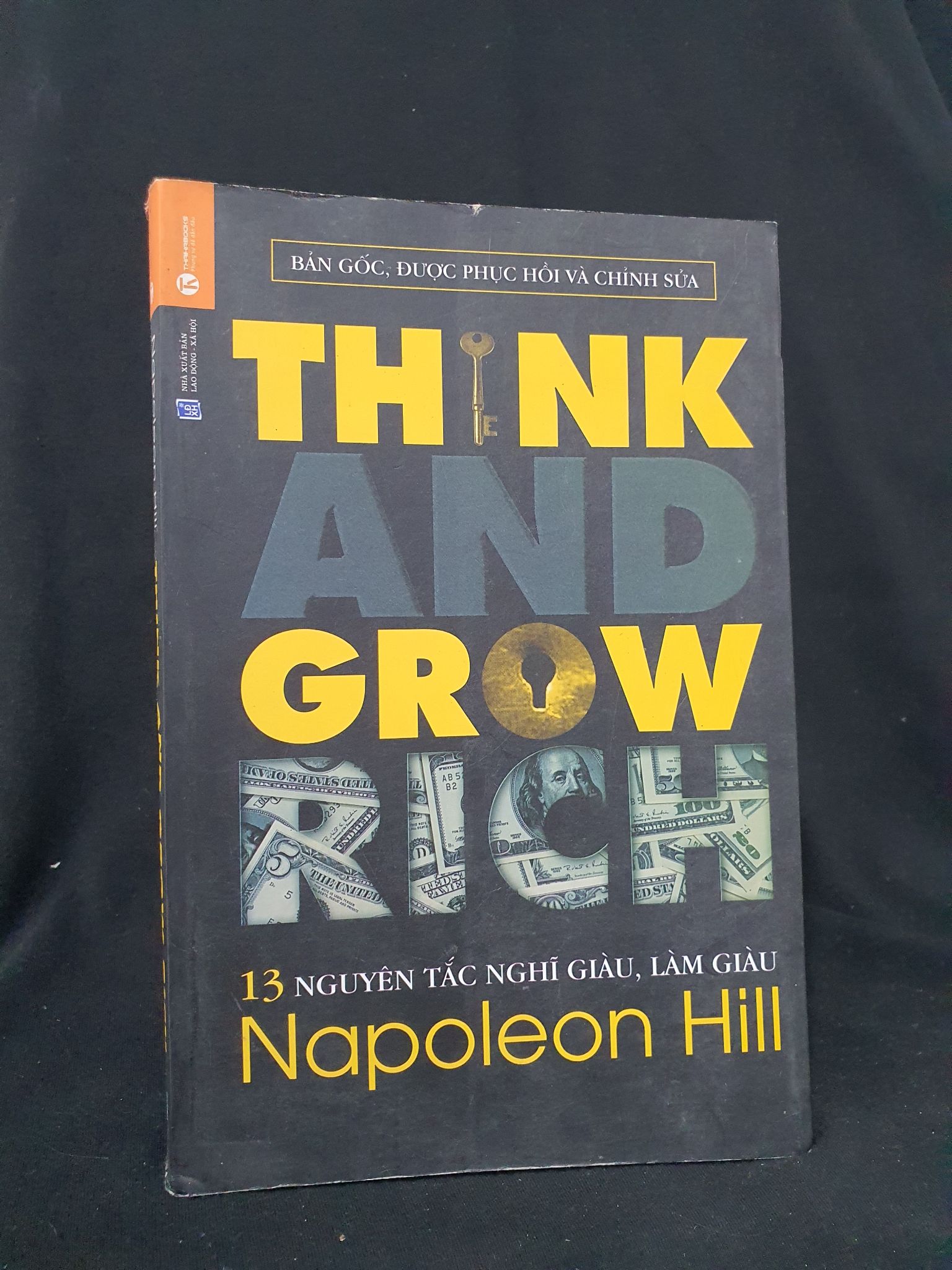 Think and grow rich mới 60% ẩm trang cuối 2015 -205 Napoleon Hill Sách tư duy, kỹ năng sống (SL có thể đặt: 1 Cuốn) - SÁCH ĐẠI HỌC