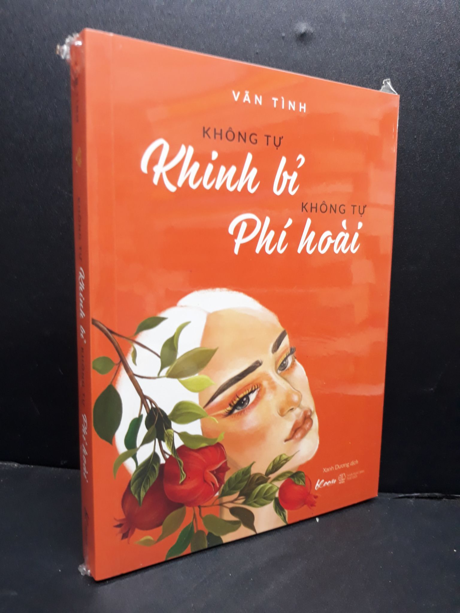 Không tự khinh bỉ không tự phí hoài mới 100% 1406 Vãn TÌnh Sách tư duy, kỹ năng sống (SL có thể đặt: 1 cuốn) - SÁCH ĐẠI HỌC
