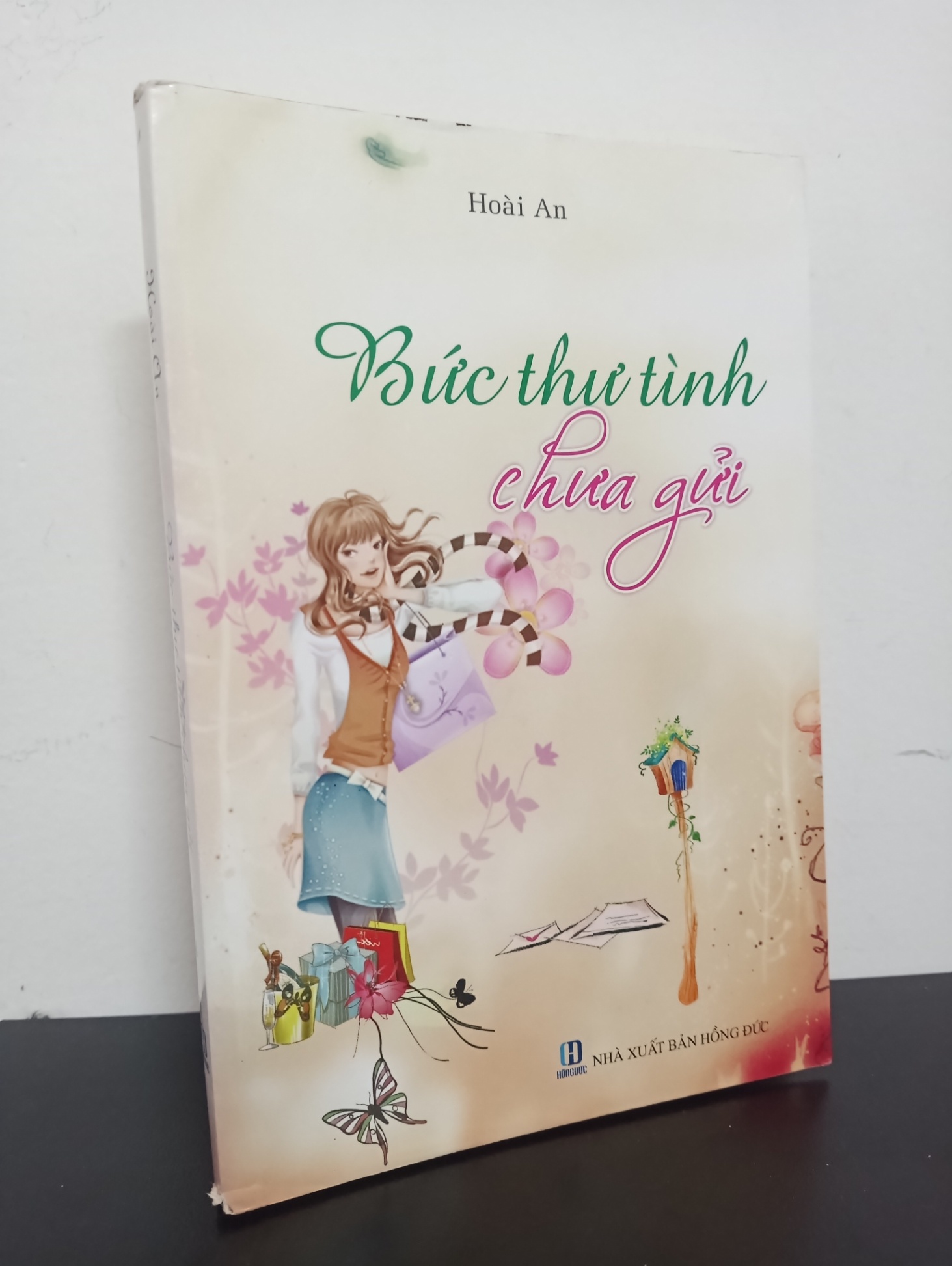 Bức Thư Tình Chưa Gửi (2012) - Hoài An Mới 90% 2301 (SL có thể đặt: 1 cuốn) - SÁCH ĐẠI HỌC