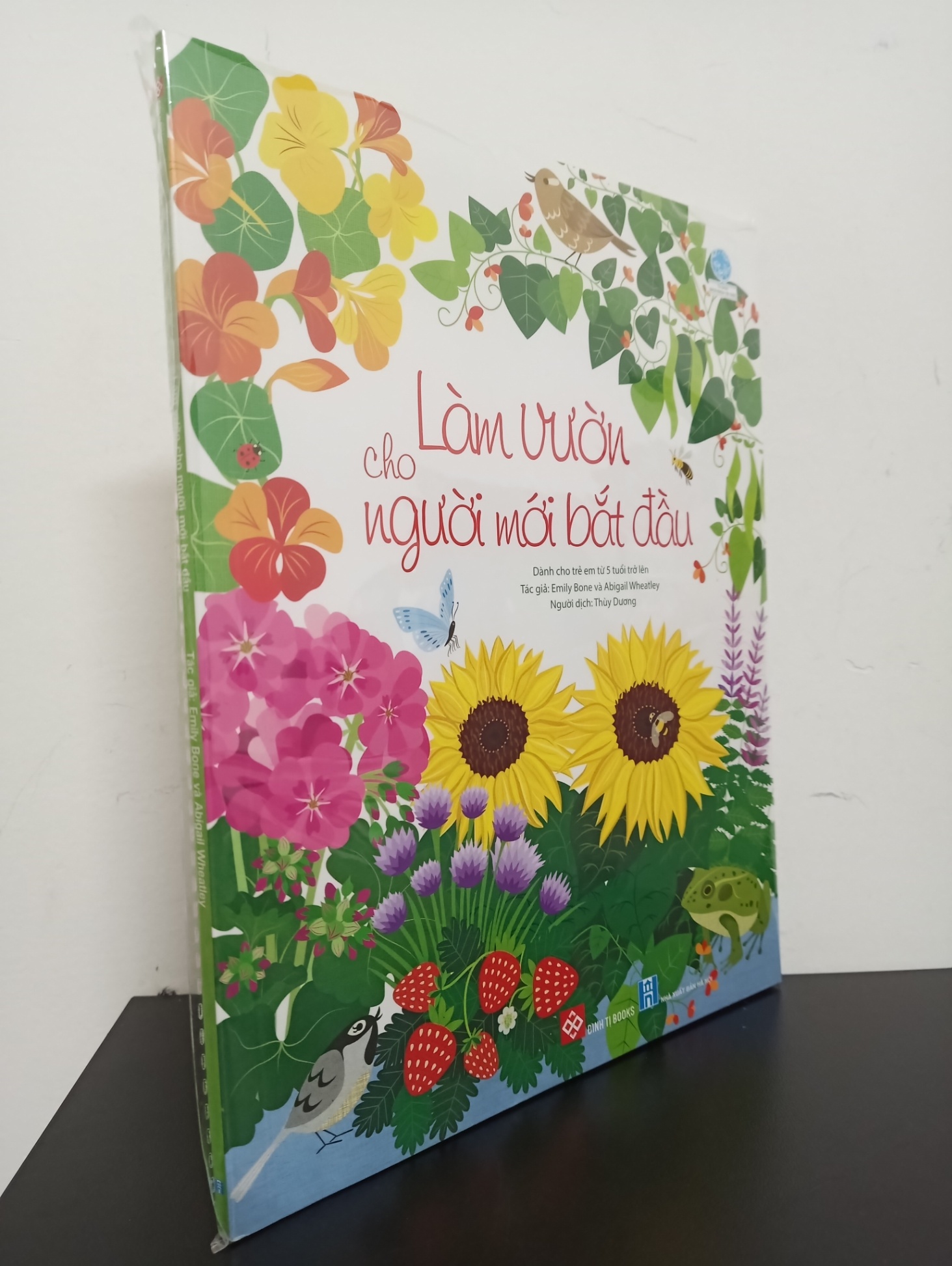 Làm Vườn Cho Người Mới Bắt Đầu - Emily Bone, Abigail Wheatley New 100% 2503 (SL có thể đặt: 5 cuốn) - SÁCH ĐẠI HỌC