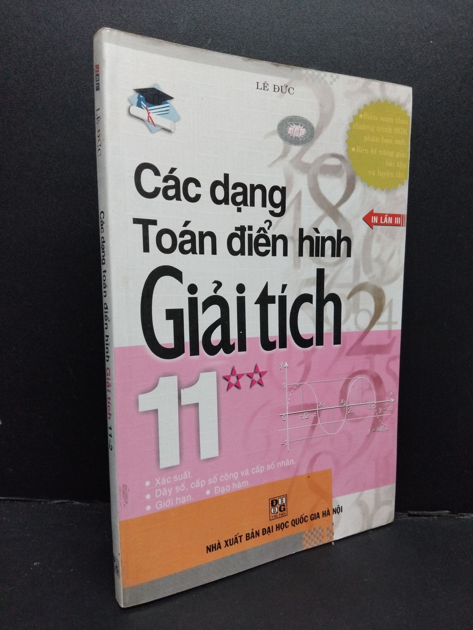 Các dạng toán điển hình giải tích 11 tập 2 mới 80% ố 2013 2608 Lê Đức Sách chuyên môn (SL có thể đặt: 1 Cuốn) - SÁCH ĐẠI HỌC