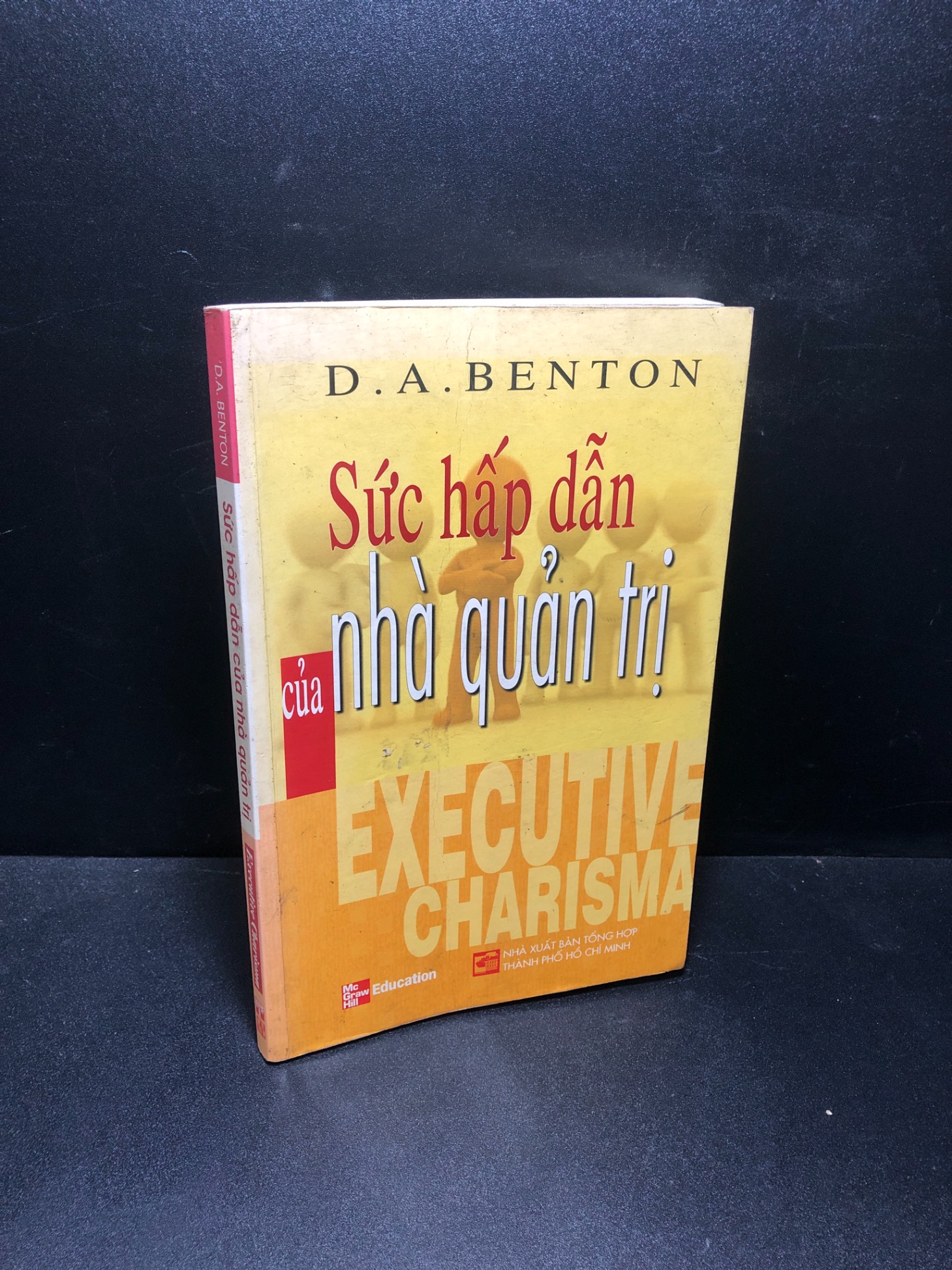 Sức hấp dẫn của nhà quản trị D.A Benton 2008 mới 70% bẩn, gãy bìa, ố 0611 Quản trị, lãnh đạo (SL có thể đặt: 1 Cuốn) - SÁCH ĐẠI HỌC
