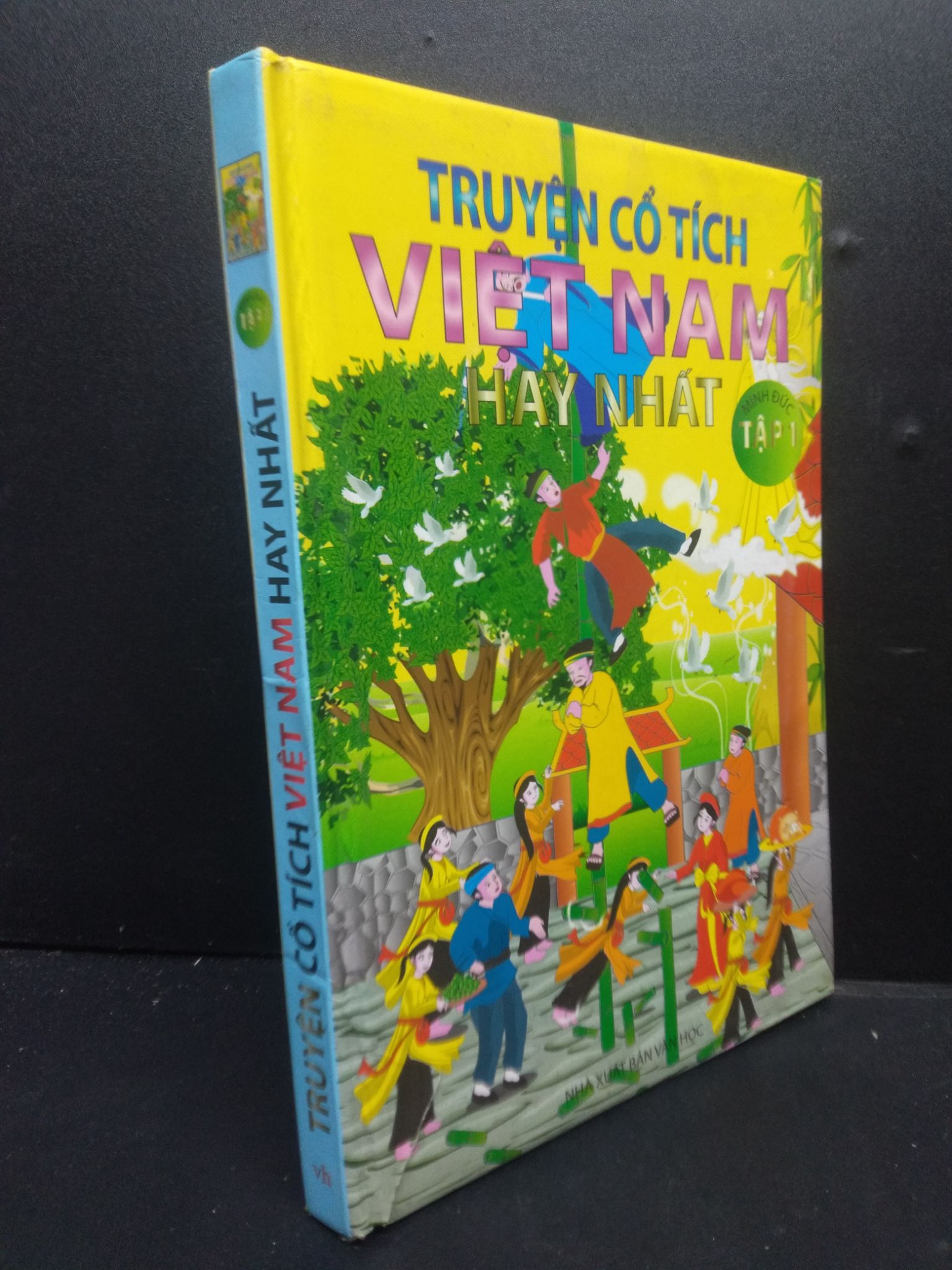 Truyện Cổ Tích Việt Nam Hay Nhất tập 1 bìa cứng mới 60% ố nhẹ, tróc gáy 2013 2705 Minh Đức (SL có thể đặt: 1 Cuốn) - SÁCH ĐẠI HỌC