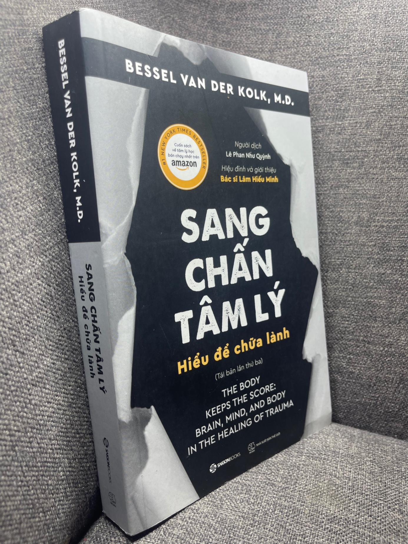 Sang chấn tâm lý hiểu để chữa lành Bessel Van Der Kolk 2022 mới 90% 0305 Sách tâm lý (SL có thể đặt: 1 Cuốn) - SÁCH ĐẠI HỌC