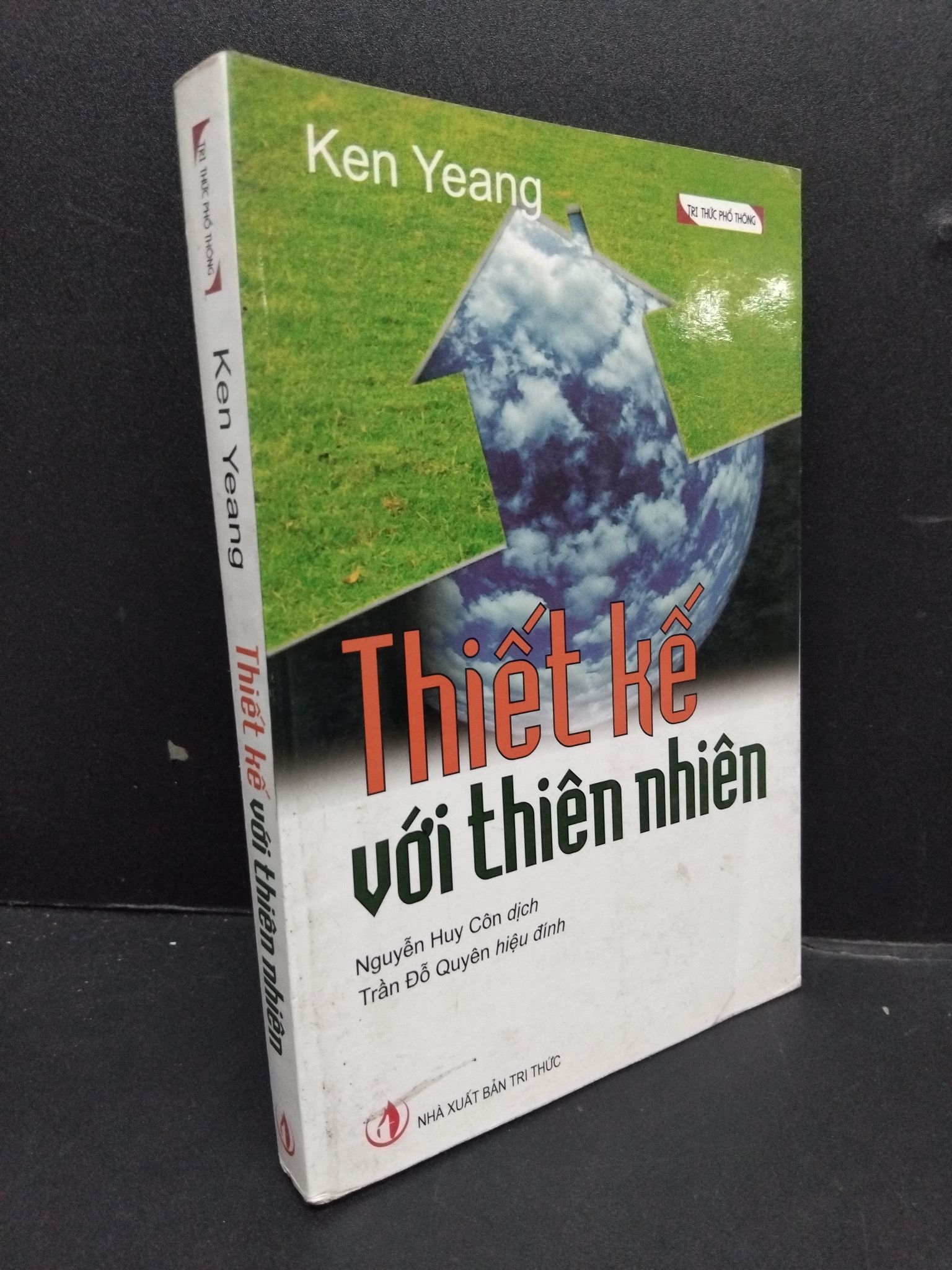Thiết kế với thiên nhiên mới 80% ố nhẹ 2011 1008 Ken Yeang Kiến thức bách khoa (SL có thể đặt: 1 Cuốn) - SÁCH ĐẠI HỌC