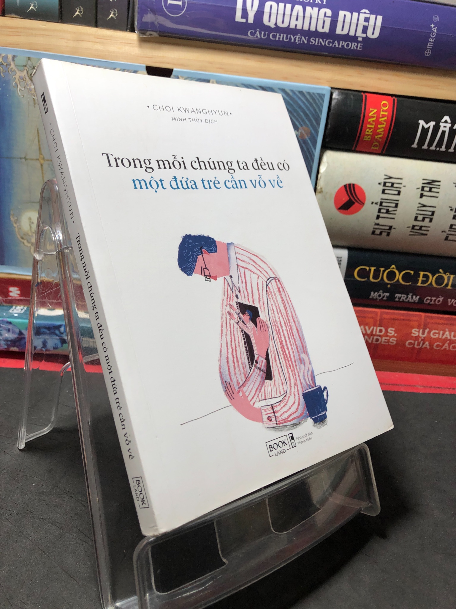 Trong mỗi chúng ta đều có một đứa trẻ cần vỗ về 2021 mới 90% Choi Kwanghyun 2709 Sách tâm lý (SL có thể đặt: 1 Cuốn) - SÁCH ĐẠI HỌC