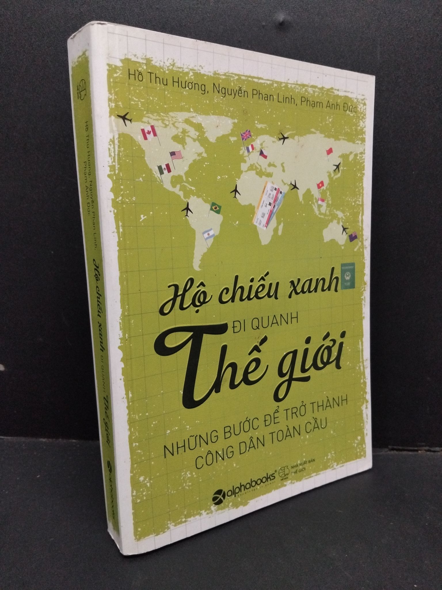 Hộ chiếu xanh đi quanh thế giới mới 80% ố nhẹ 2016 1410 Sách tư duy, kỹ năng sống (SL có thể đặt: 1 Cuốn) - SÁCH ĐẠI HỌC
