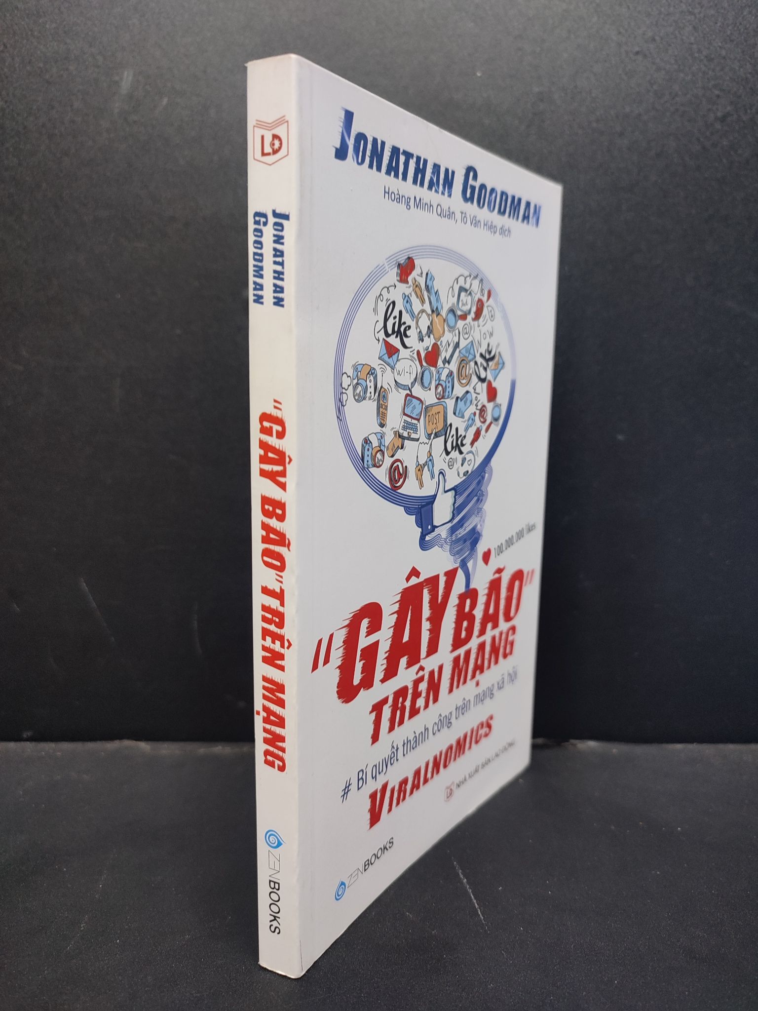 Gây bảo trên mạng mới 80% ố 2018 1906 Jonathan Goodman Sách tư duy, kỹ năng sống (SL có thể đặt: 1 Cuốn) - SÁCH ĐẠI HỌC