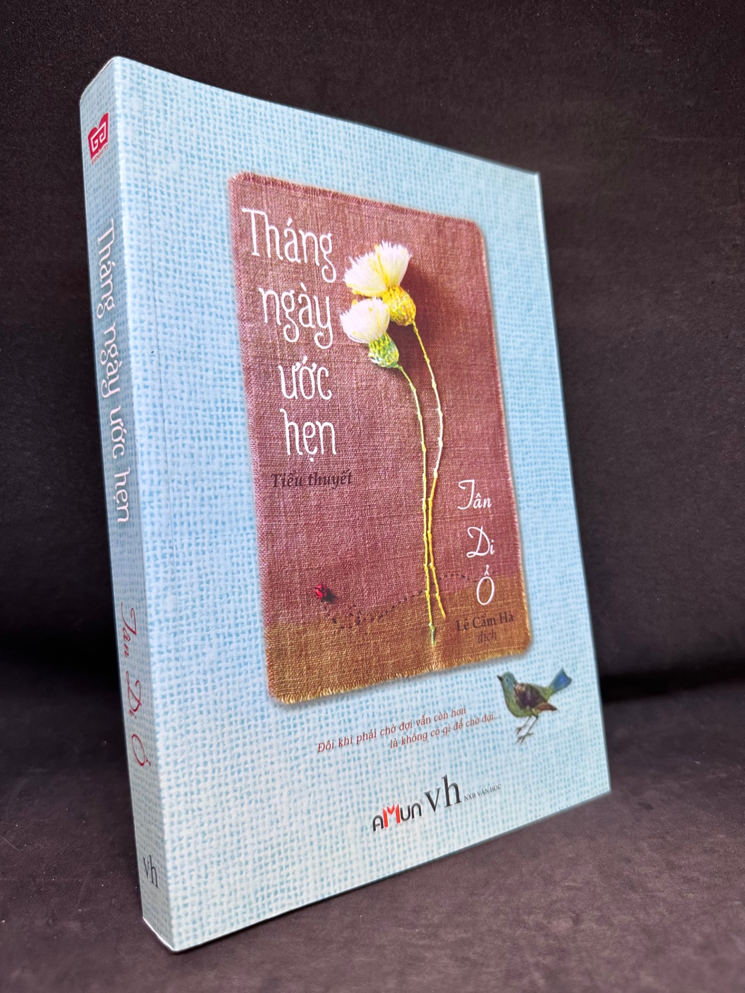 Tháng Ngày Ước Hẹn, Tân Di Ổ, Mới 90%, 2018 1004 (SL có thể đặt: 1 Cuốn) - SÁCH ĐẠI HỌC