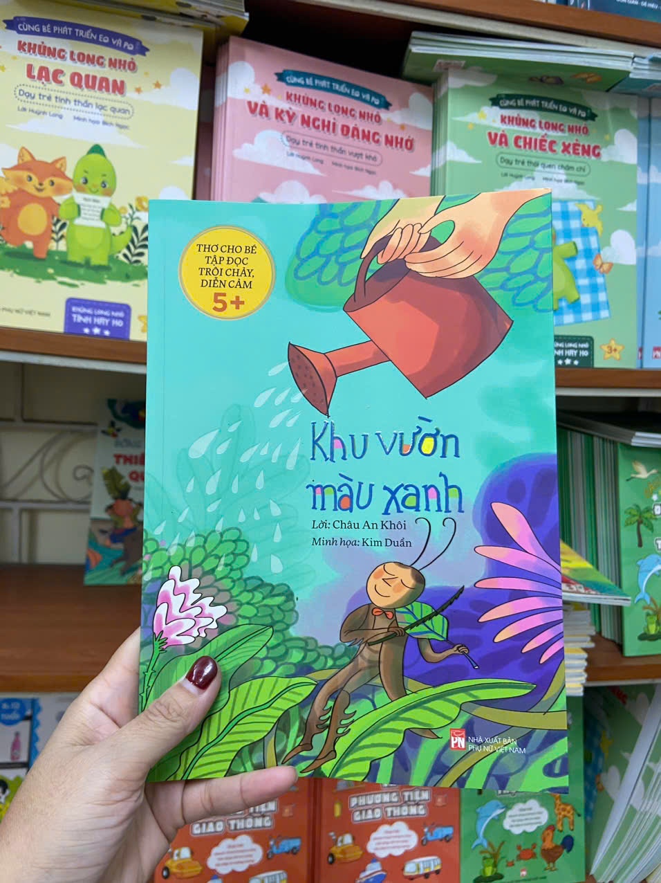 Khu vườn màu xanh - Thơ cho bé tập đọc, kèm sticker 100% 2023 Châu An Khôi 250117 Văn học thiếu nhi (SL có thể đặt: 3 Cuốn) - SÁCH ĐẠI HỌC