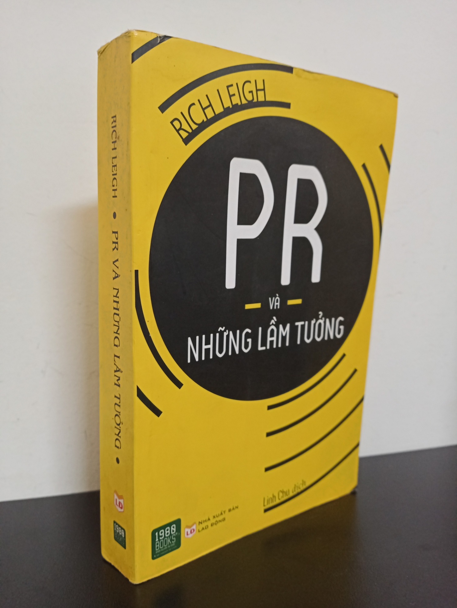 PR Và Những Lầm Tưởng (2017) - Rich Leigh Mới 80% 0503 (SL có thể đặt: 1 cuốn) - SÁCH ĐẠI HỌC